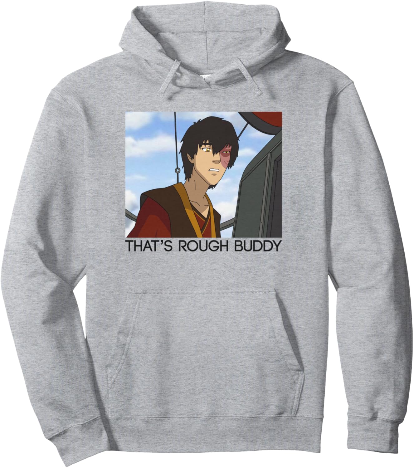 Avatar: The Last Airbender Zuko Panel That's Rough Buddy Pullover Hoodie