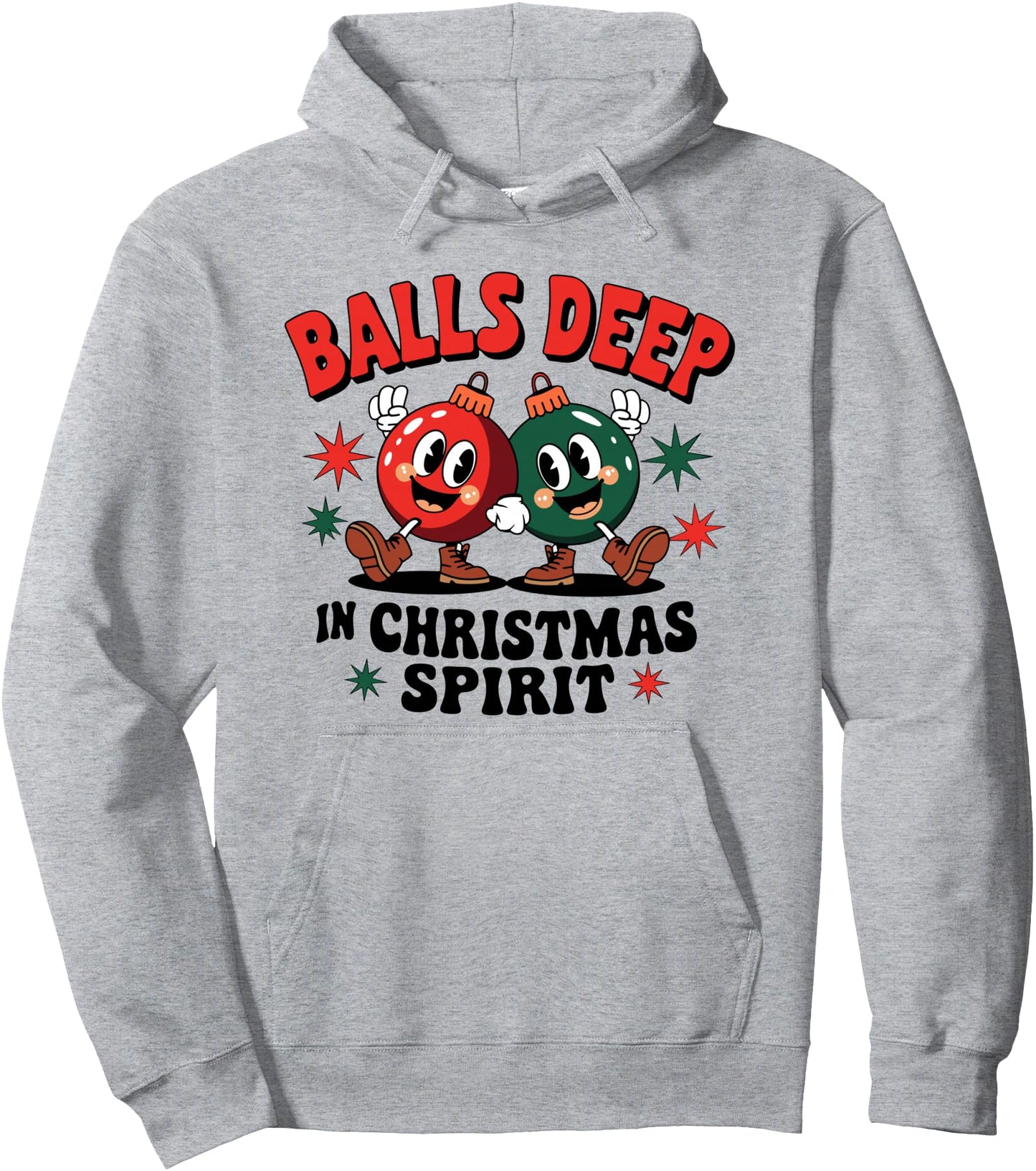 Balls Deep In Christmas Spirit Funny Xmas Pullover Hoodie