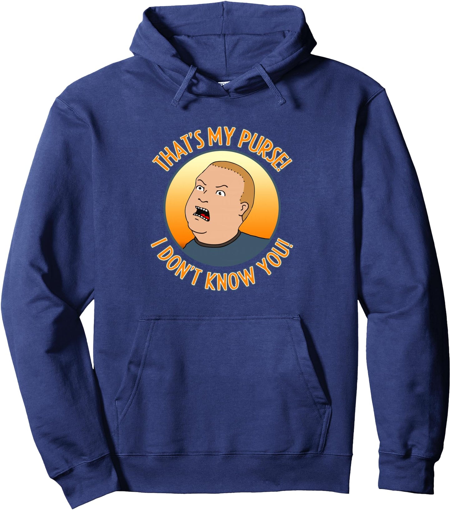 King of the Hill Bobby That's My Purse Yell Cartoon Pullover Hoodie