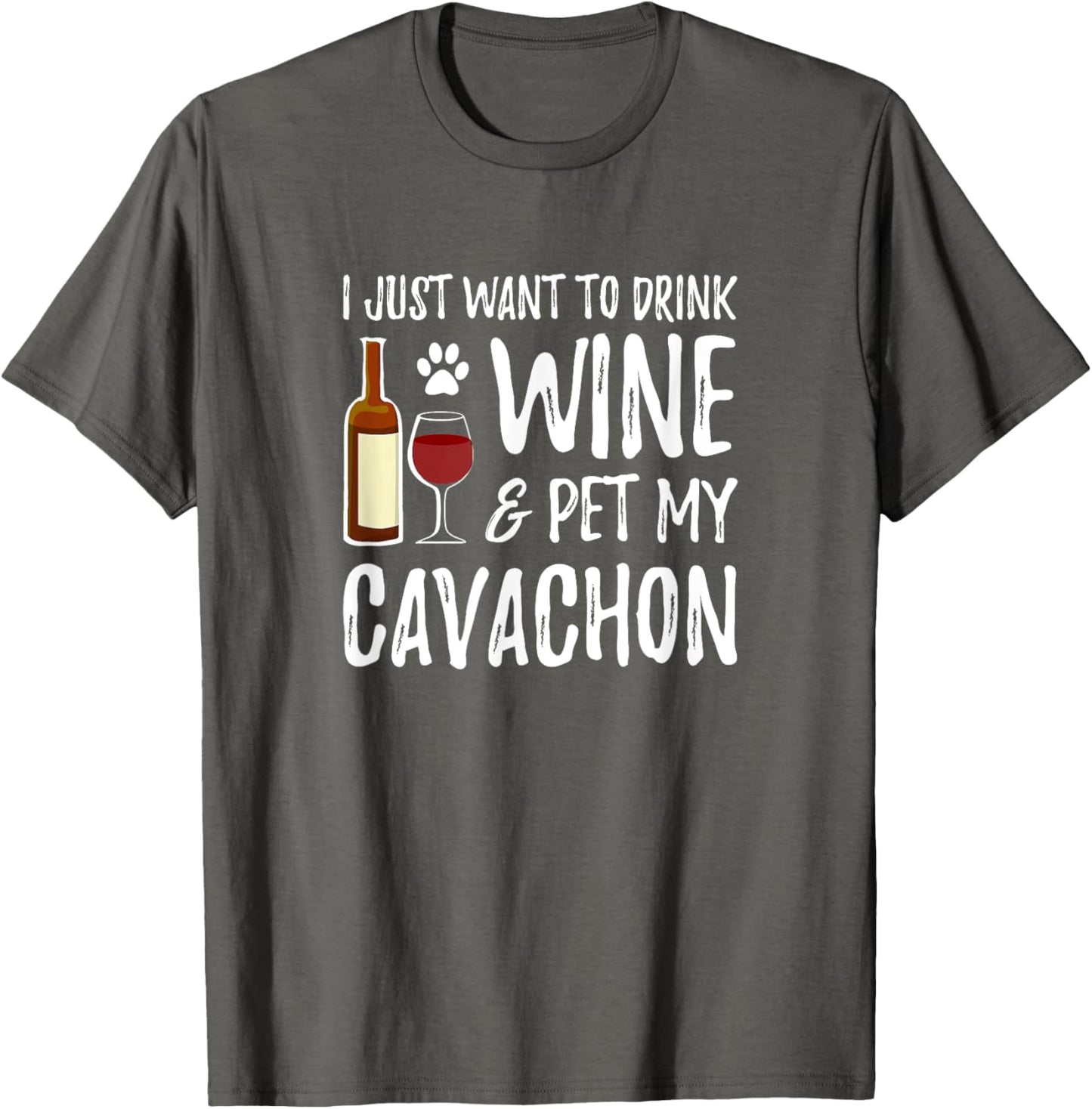 Cavachon Dog Lover Wine T-Shirt Funny Dog Mom Gift T-Shirt for Men Women