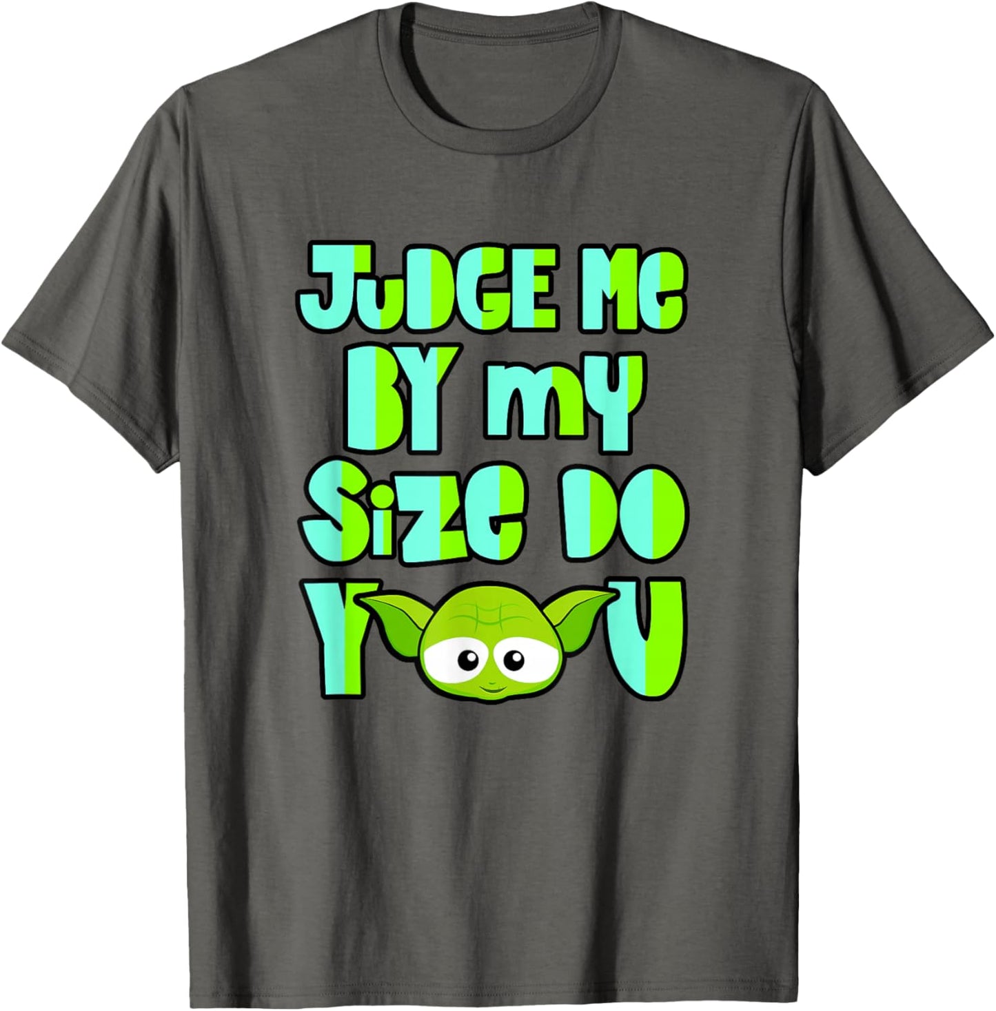 Star Wars Yoda Judge Me By My Size You Do Cute Chibi