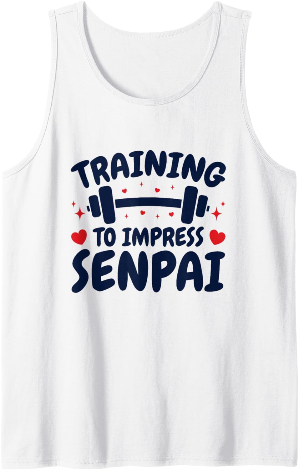 Training to Impress Senpai Anime Workout Tank Top