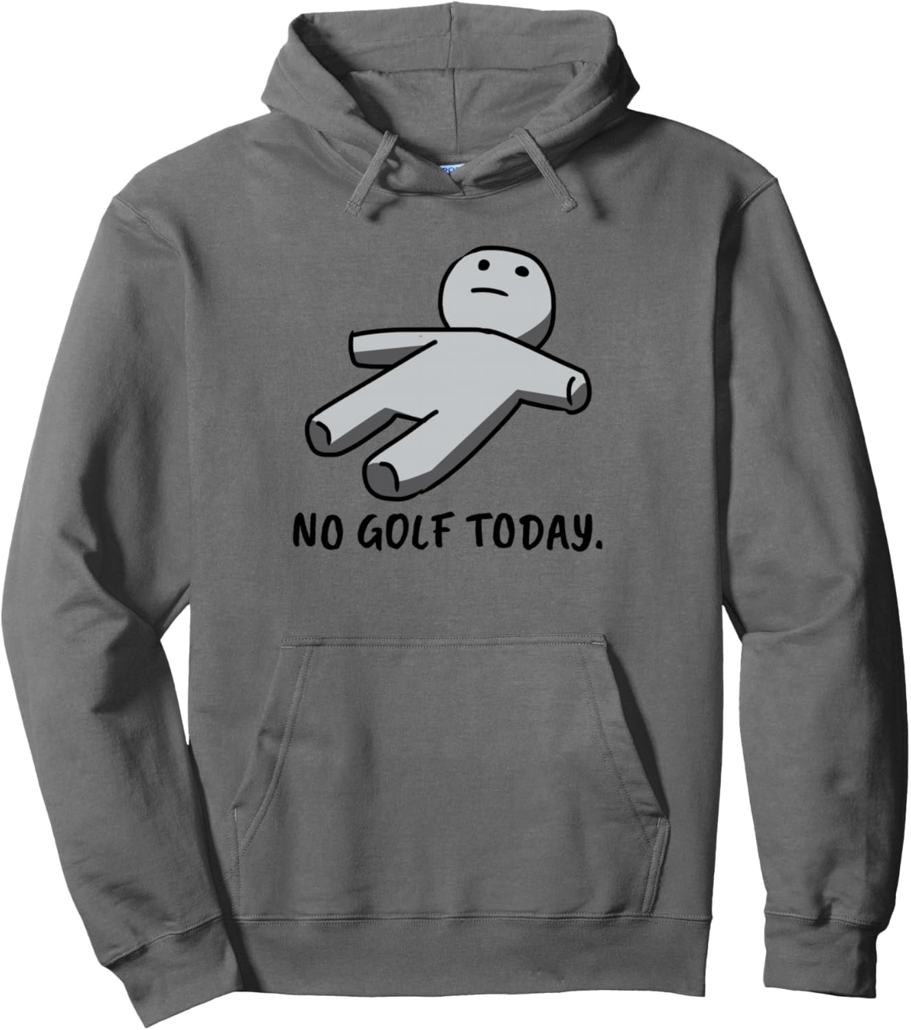 No Golf Today Funny Sad Stickman Golfer golfers men women Pullover Hoodie