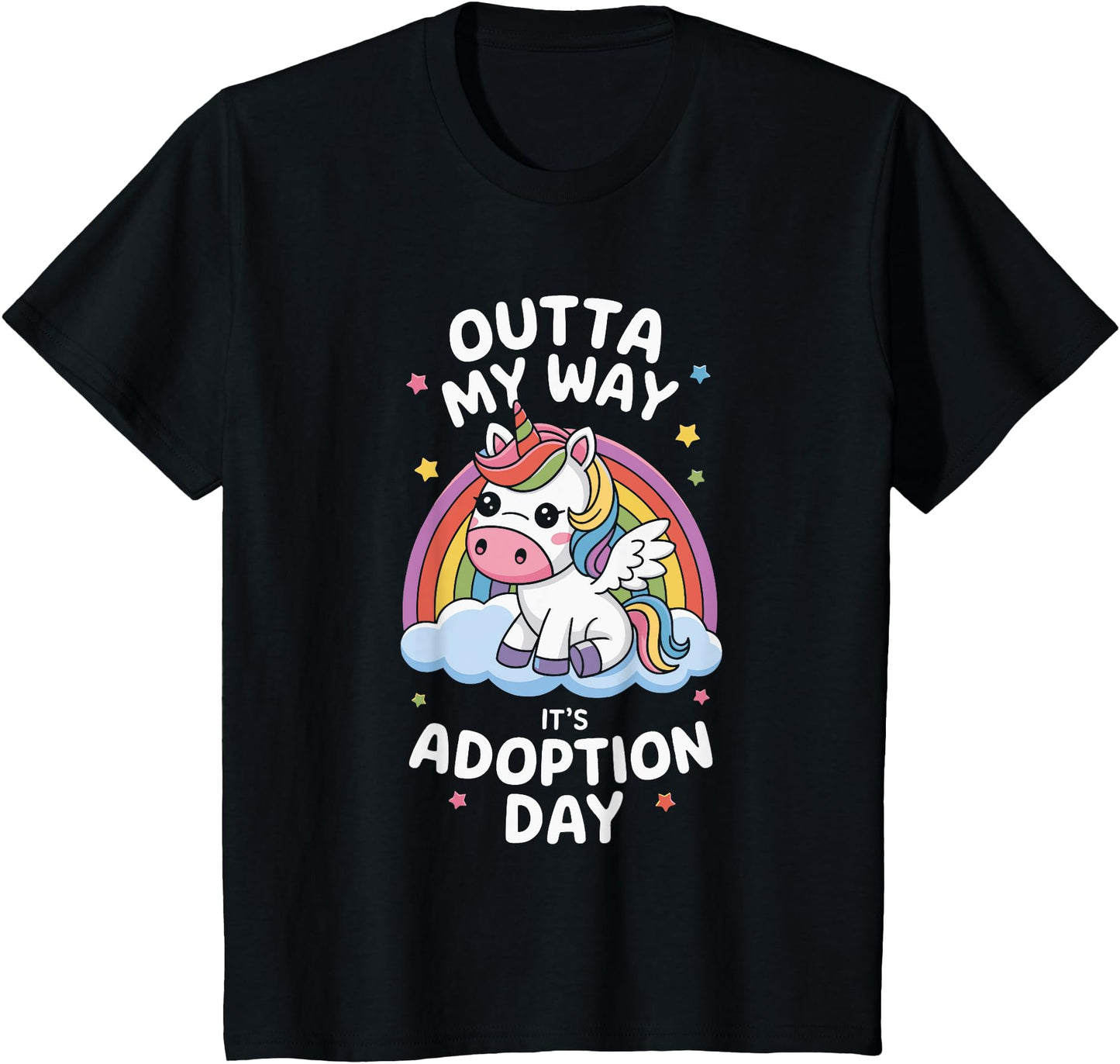 Outta My Way It's Adoption Day Unicorn