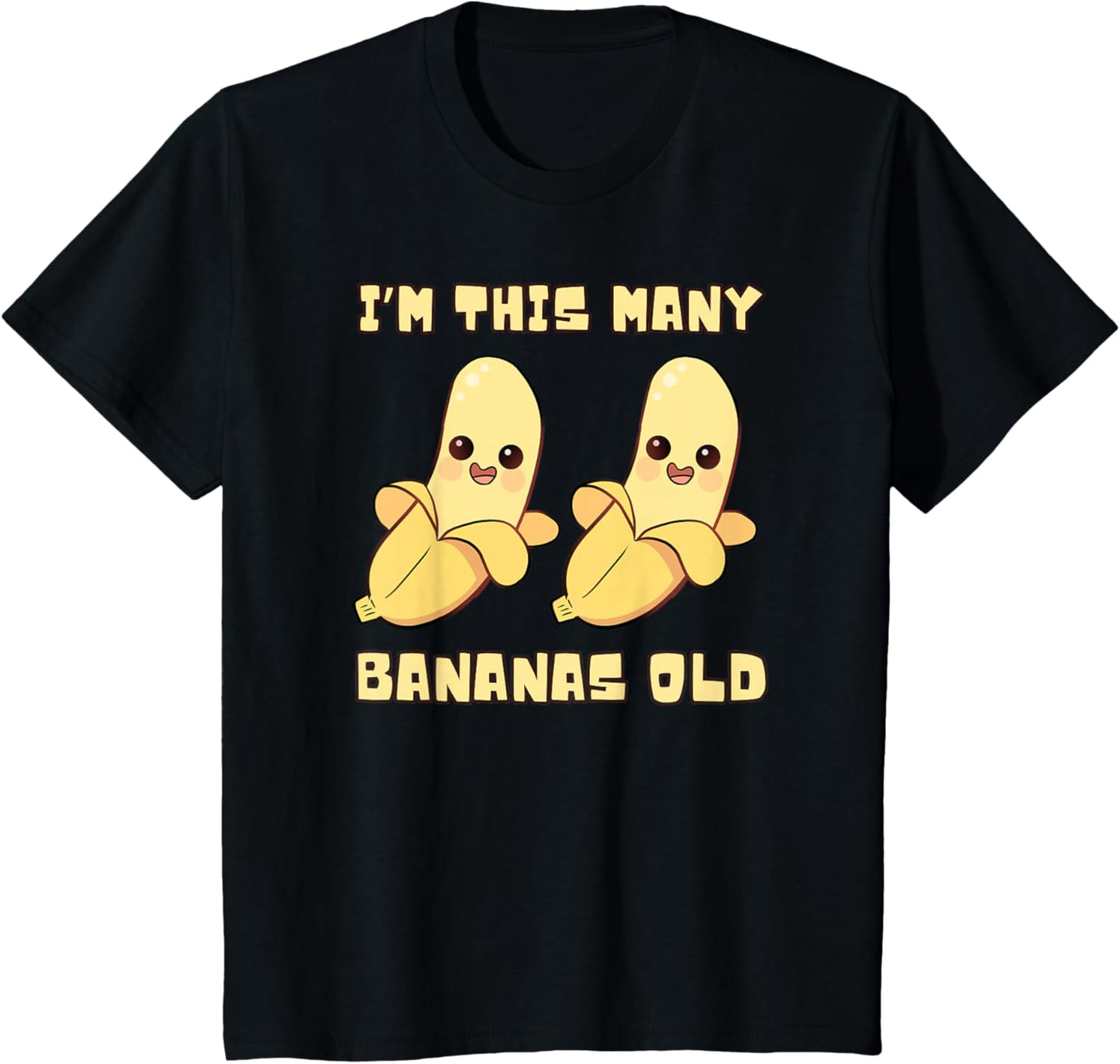 I'm This Many Bananas Old - Banana 2nd Birthday 2 Years Old