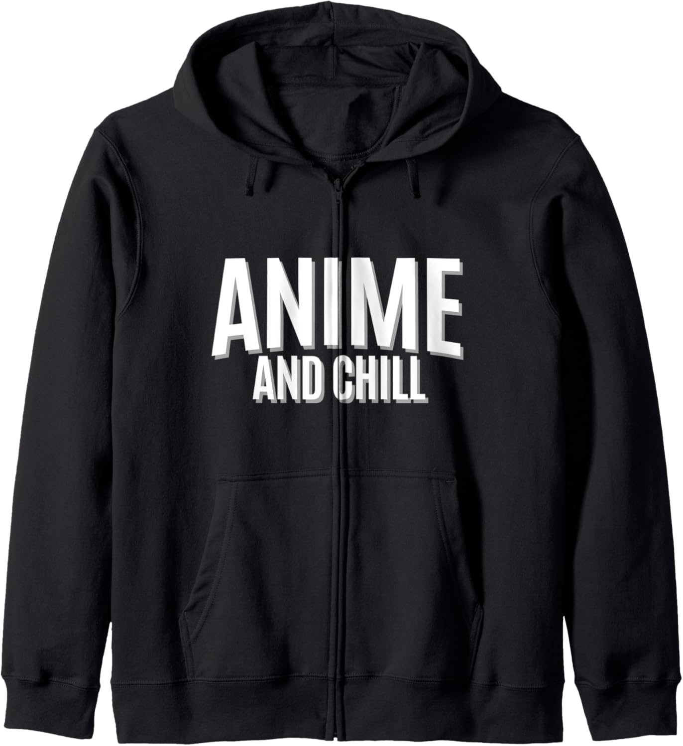 Anime and Chill - Funny Anime Lover Hoodie