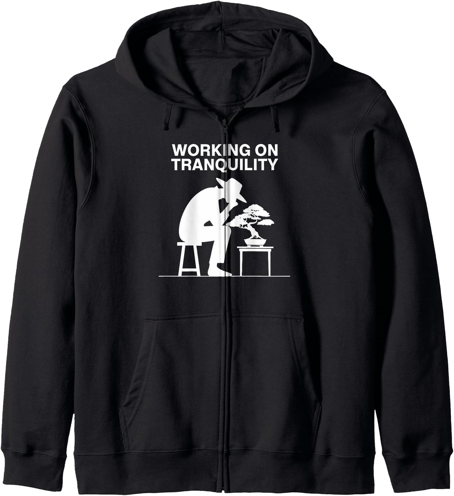Working On Tranquility Zip Hoodie