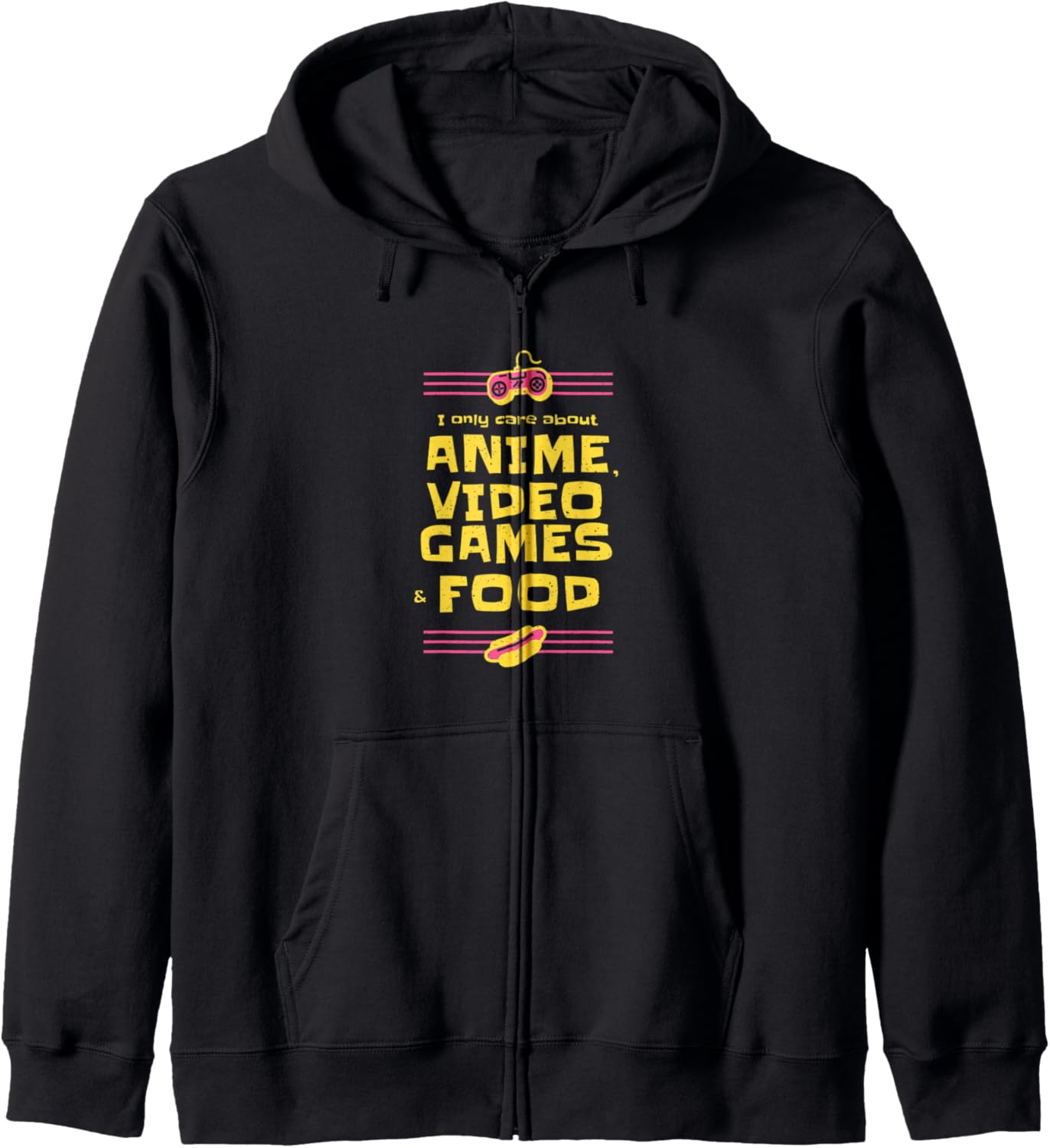 I Only Care About Anime Video Games & Food | Funny Anime Zip Hoodie