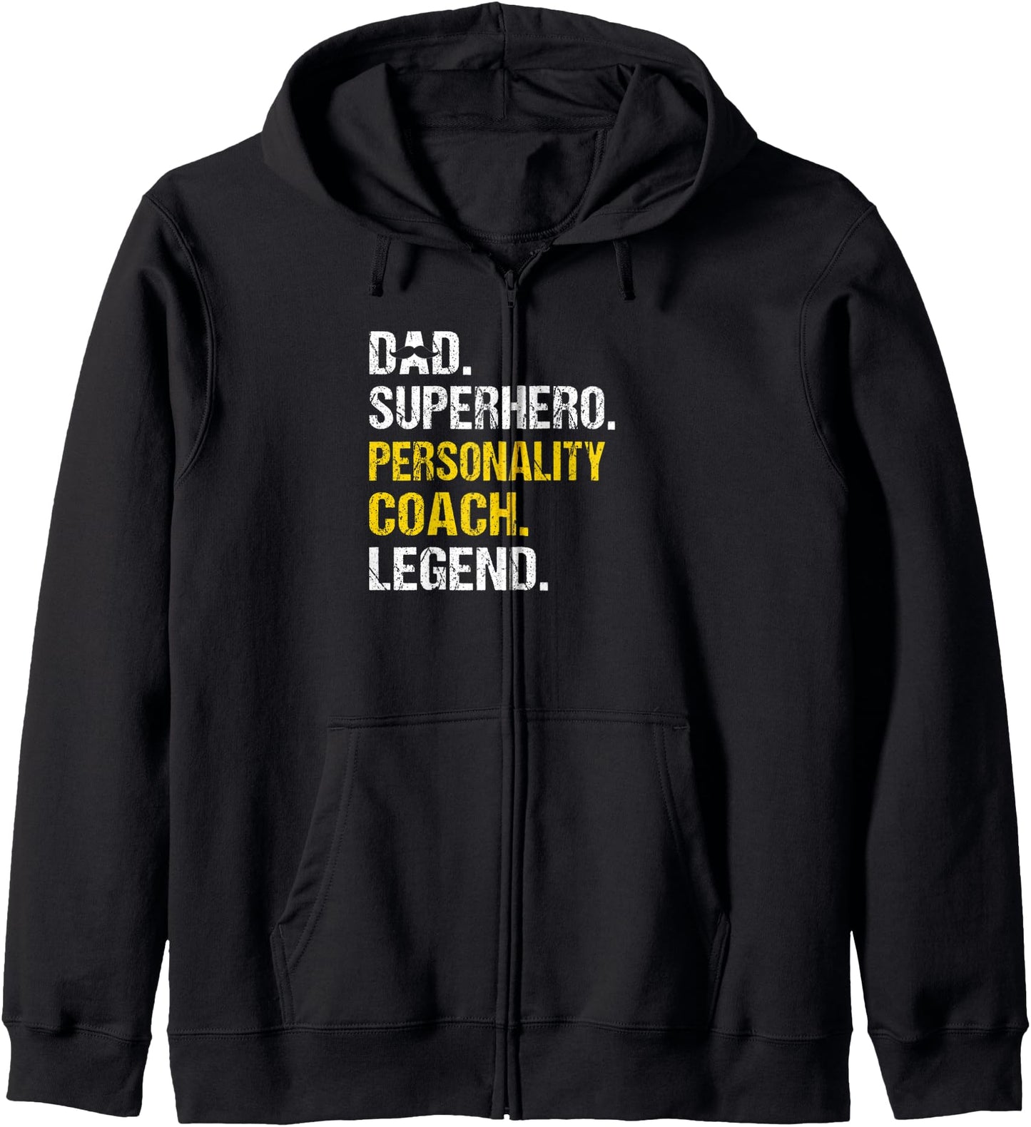 Dad Superhero Personality Coach FunnyHumor Zip Hoodie