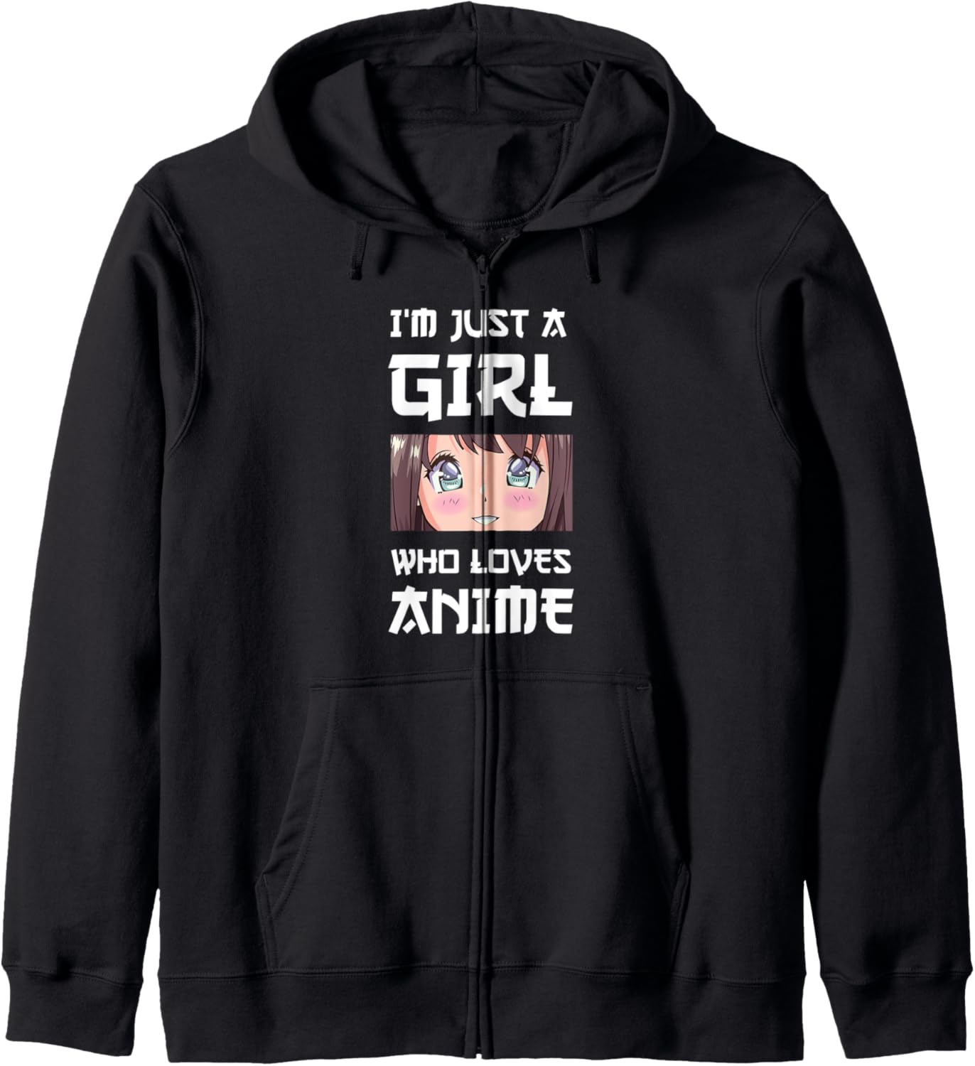Japan Anime Girl - Just A Girl Who Loves Anime Zip Hoodie