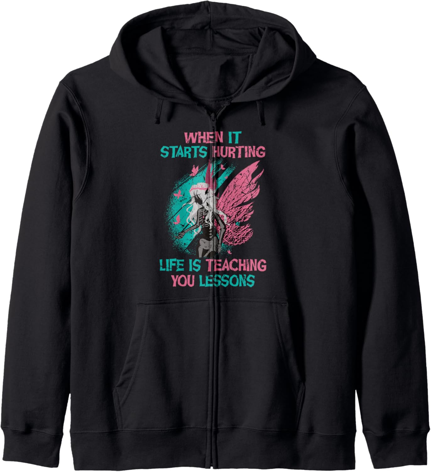 When It Starts Hurting, Life Is Teaching You Lessons - Anime Hoodie