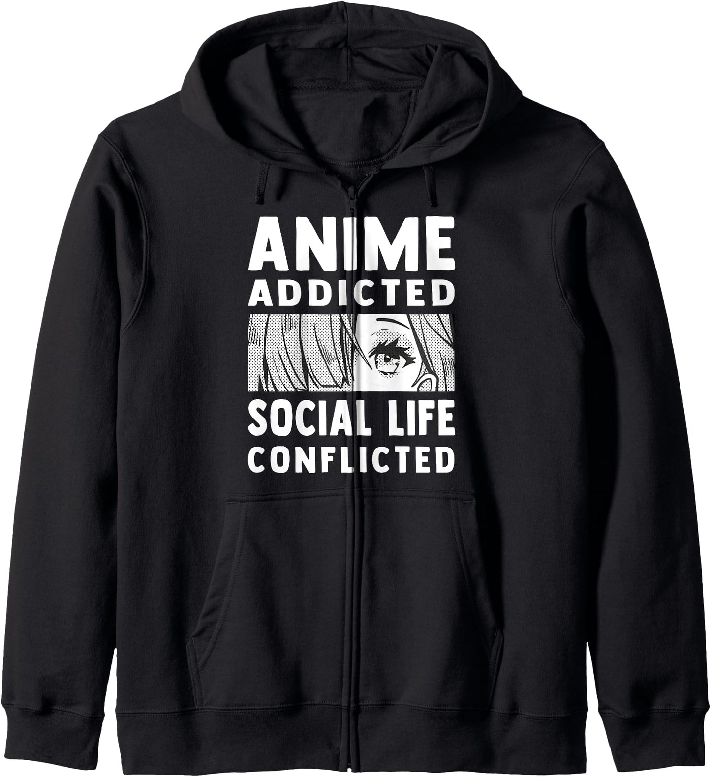 Anime Addicted - Social Life Conflicted - Otaku Anime Lover Hoodie