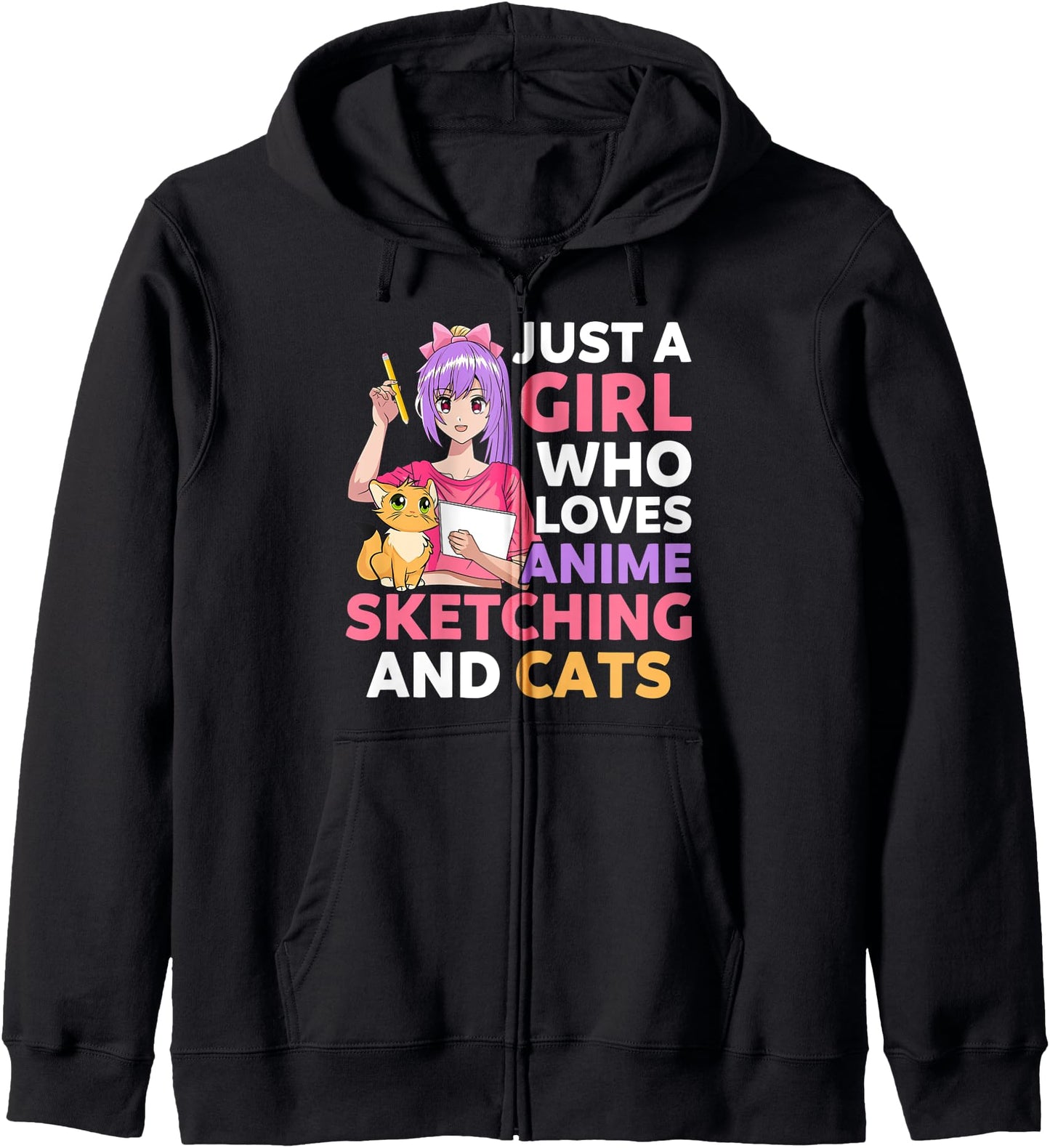 Just A Girl Who Loves Anime Sketching And Cats Otaku Anime Hoodie