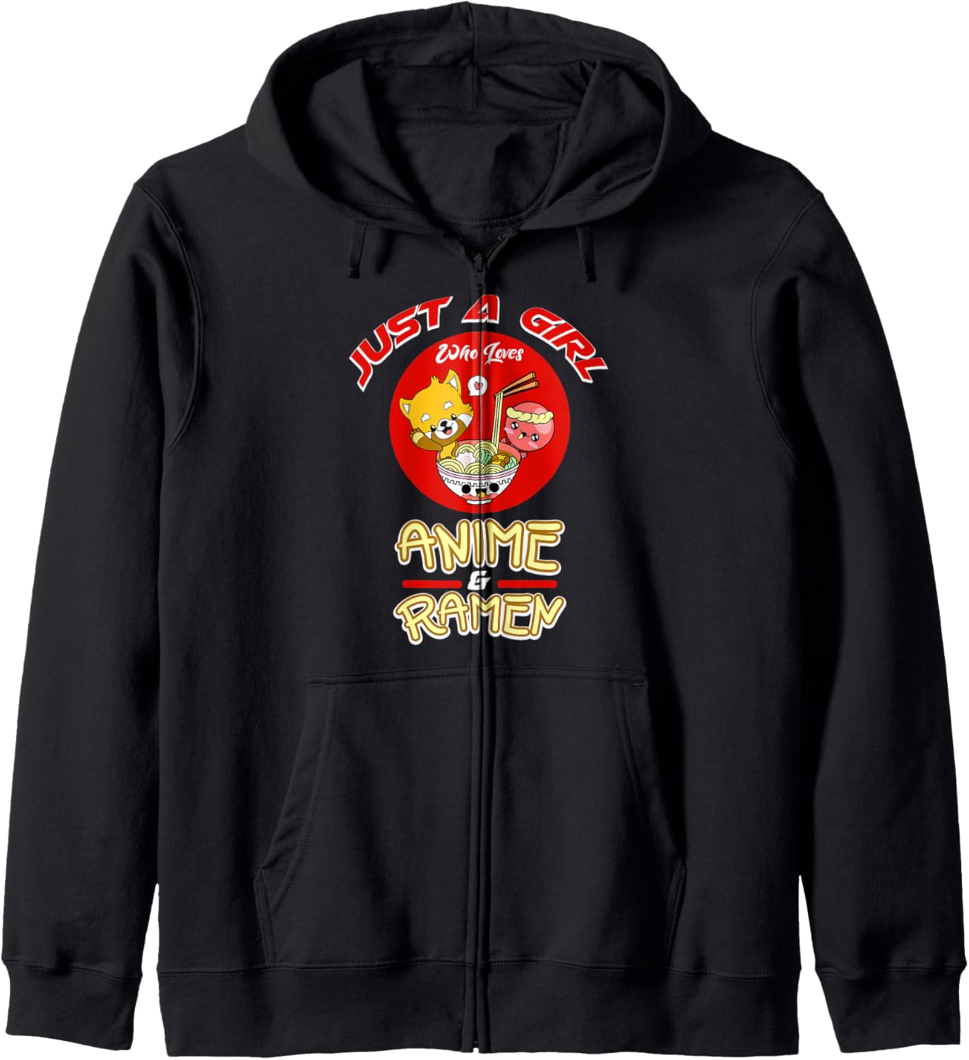 Just A Girl Who Loves Anime & Ramen Kawaii Anime Merch Hoodie