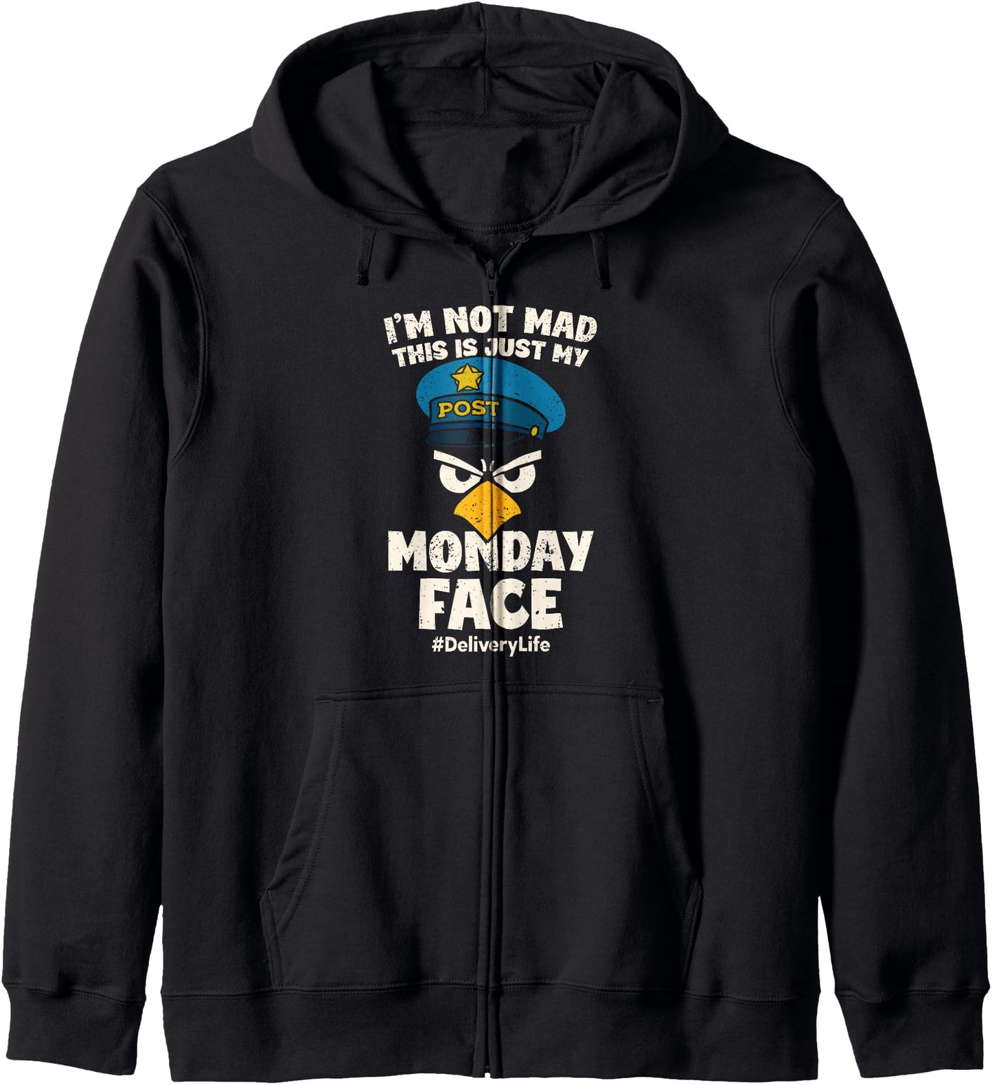 Mail Carrier Monday Face Funny Postal Worker Mailman Zip Hoodie
