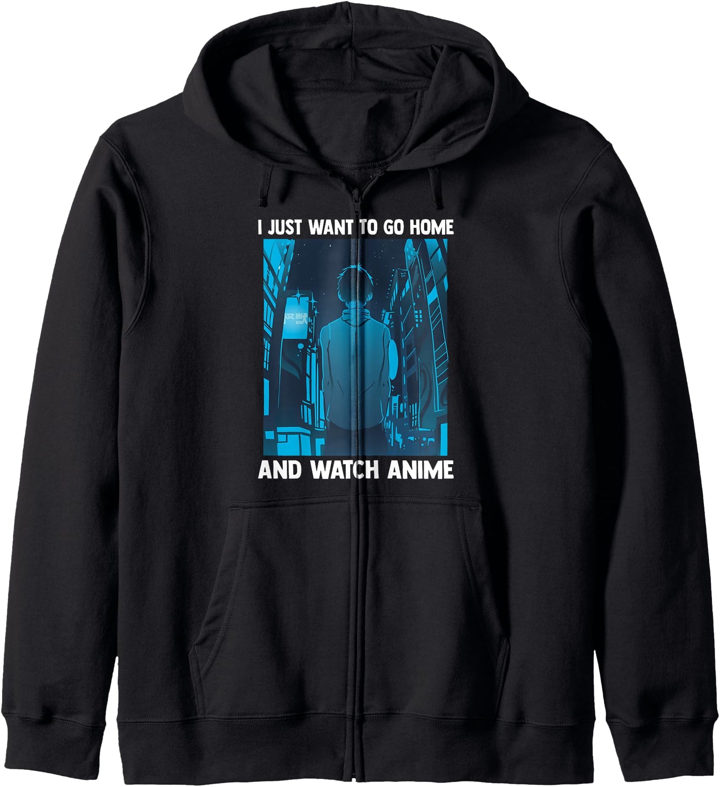 Kawaii Otaku Guy - I Just Want To Go Home And Watch Anime Hoodie
