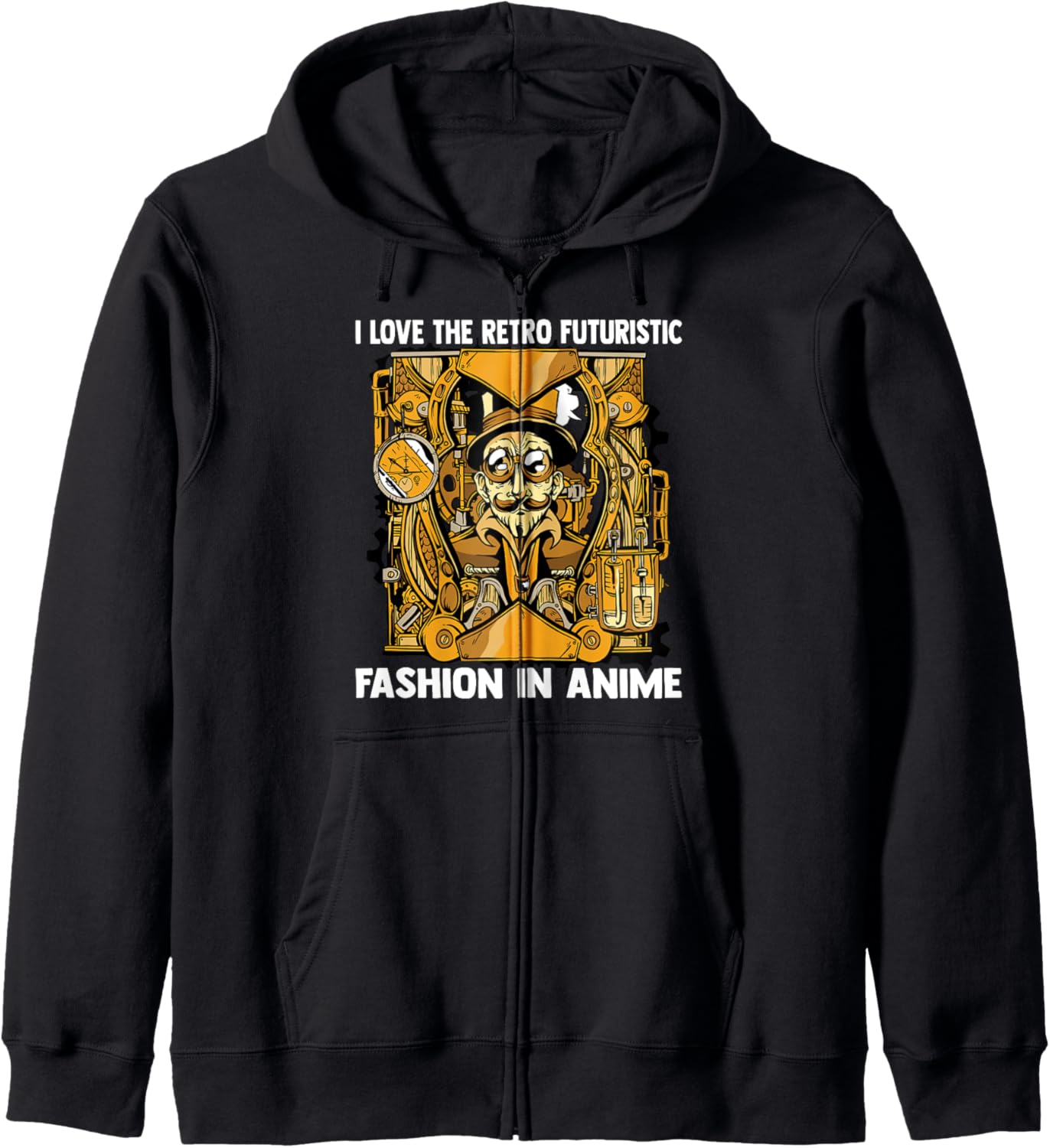 Kawaii Otaku - I Love The Retro Futuristic Fashion In Anime Zip Hoodie