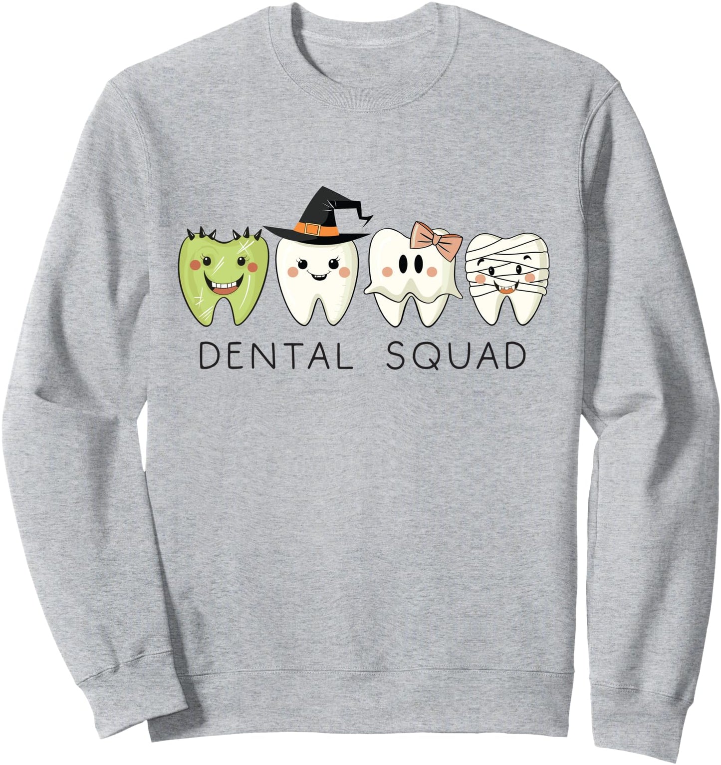 Dental Squad Halloween Dentist Dental Hygiene Cute Teeth Sweatshirt