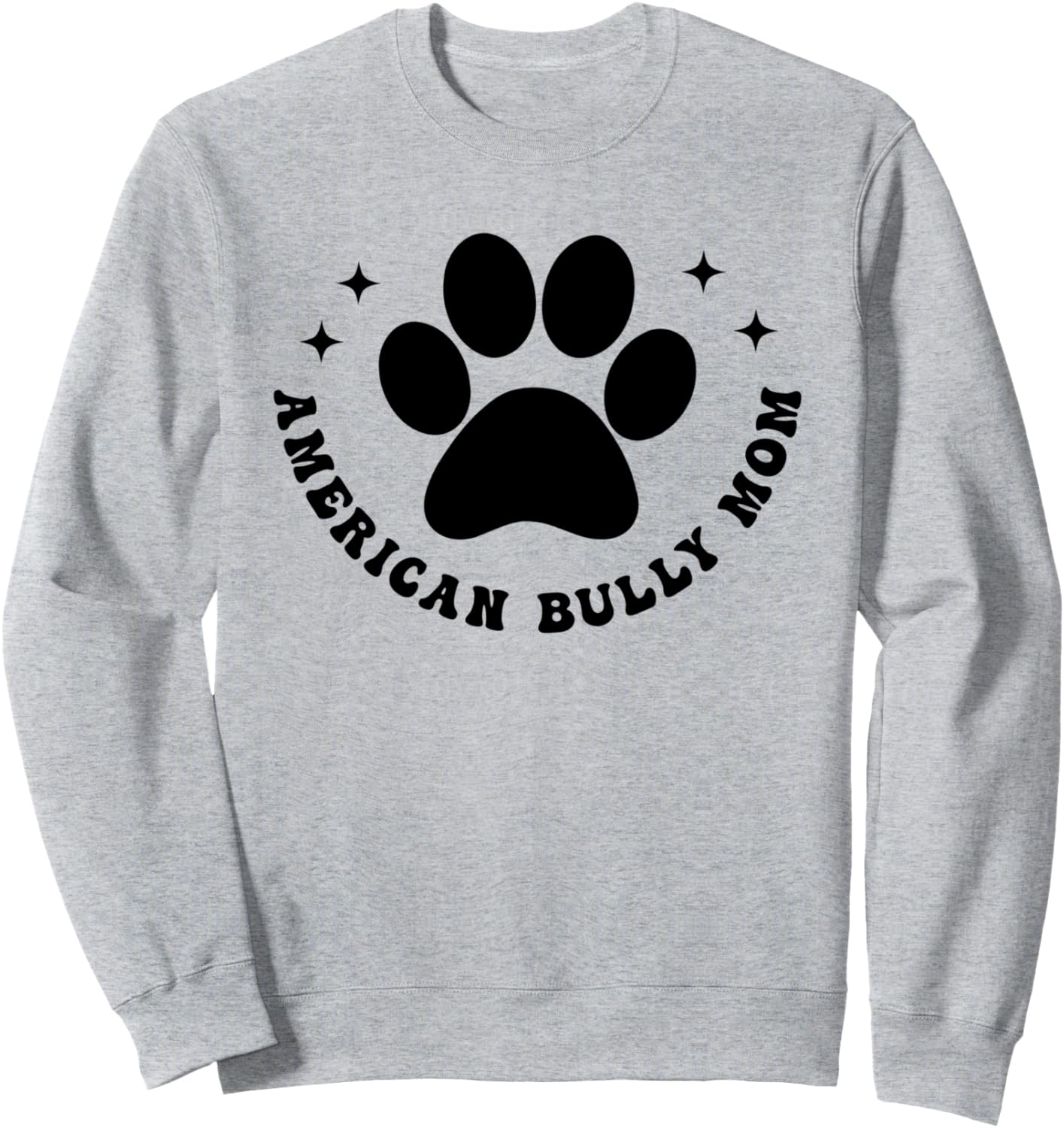 American Bully Mom Dog Mom Fur Mama Retro Groovy Sweatshirt