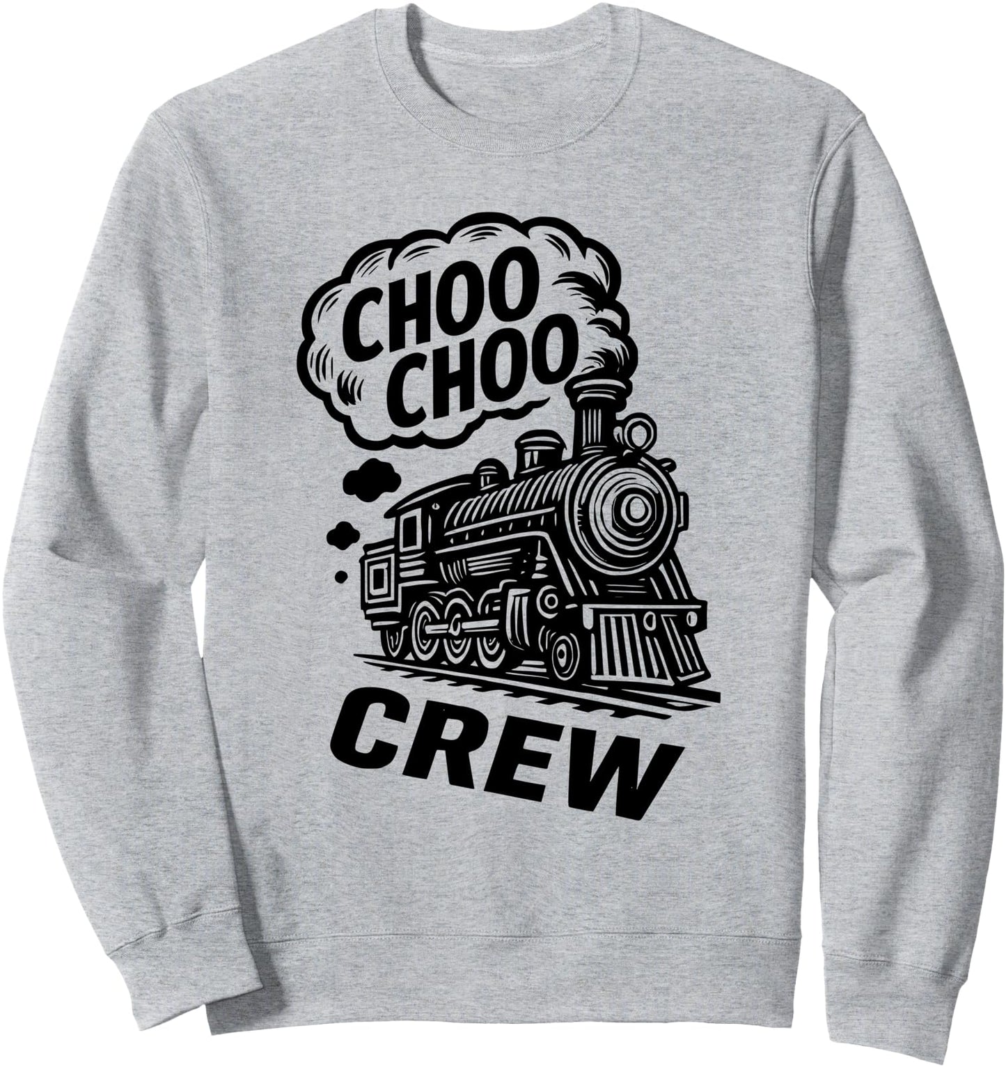 CHOO CHOO CREW Steam Train Vintage Locomotive Railroad Sweatshirt
