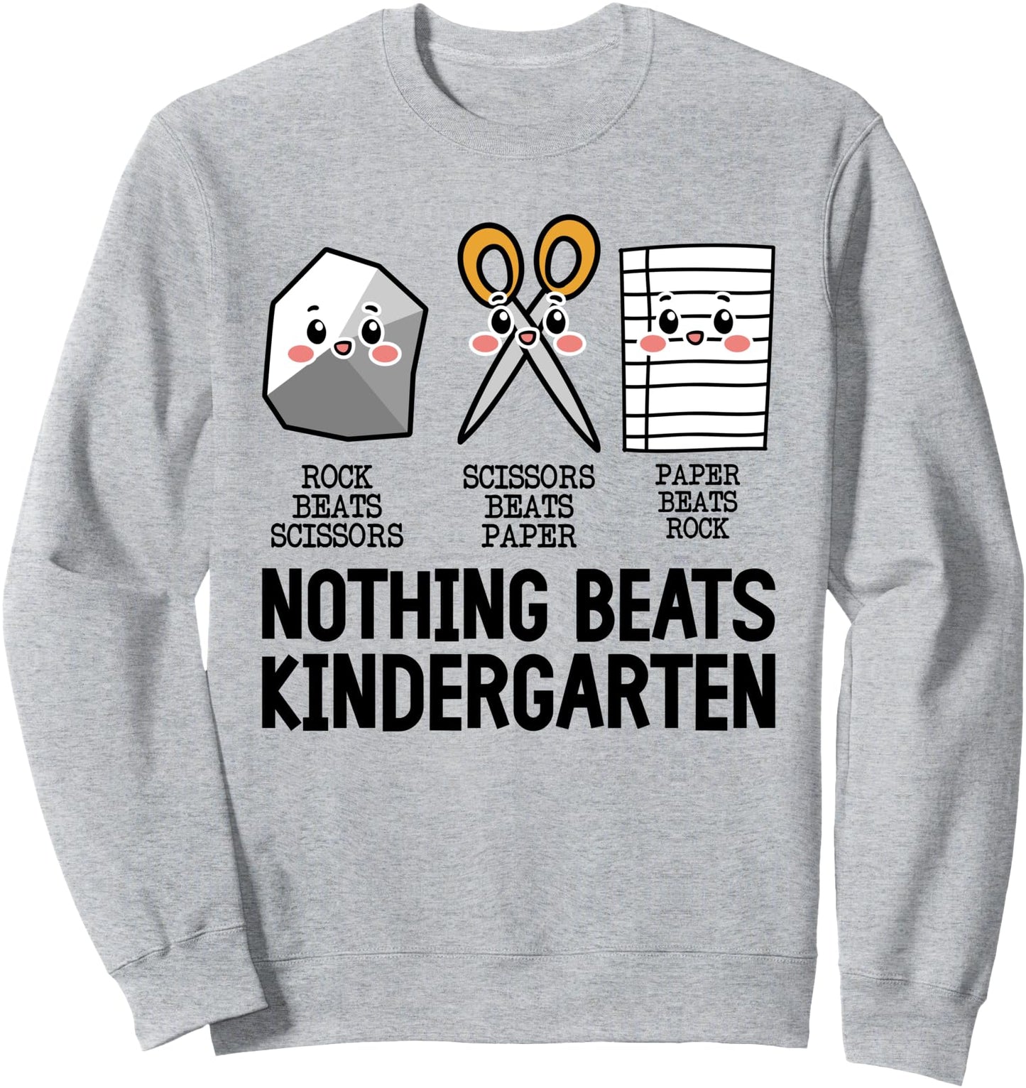 Nothing Beats Kindergarten Funny Back to School Teacher Sweatshirt