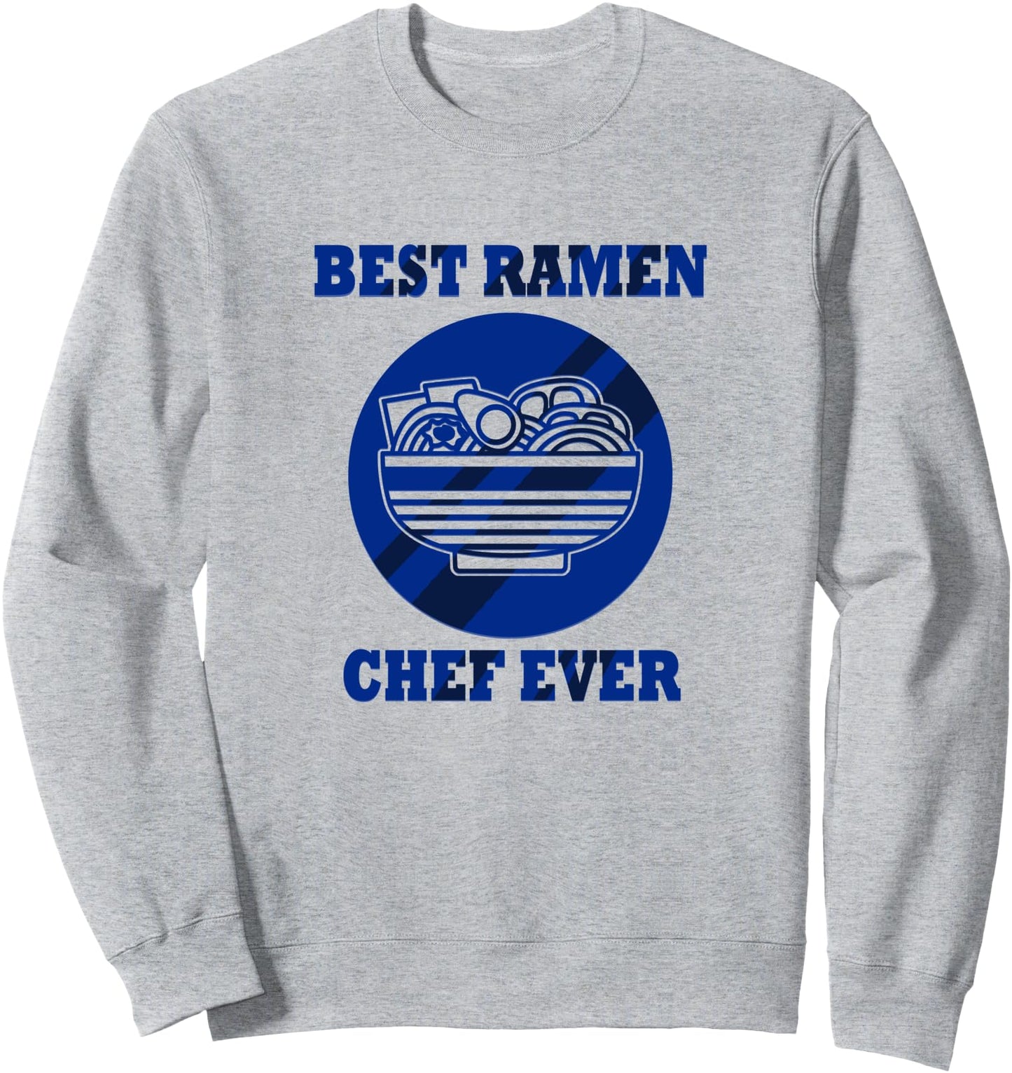 Ramen Chef Japanese Food Lover Noodles Sweatshirt