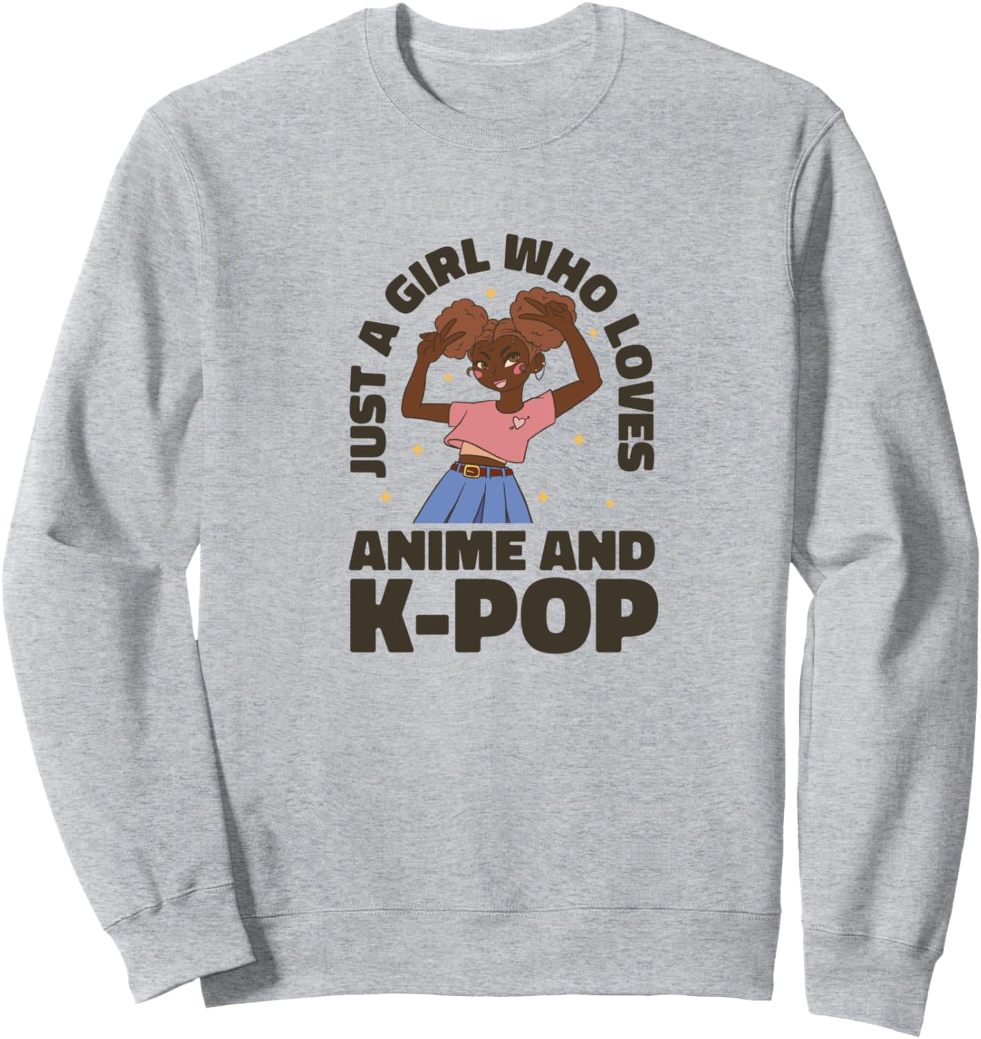 Anime Just A Girl Who Loves Anime And Kpop Sweatshirt