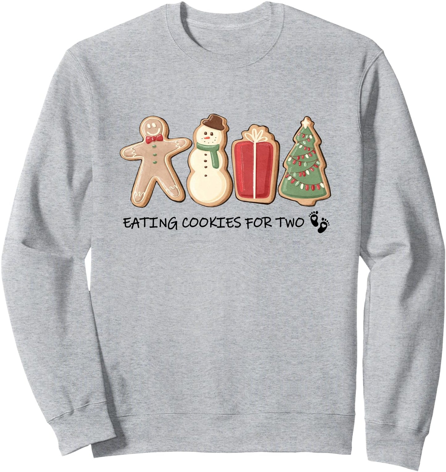 Eating Cookies For Two, Christmas Pregnancy Sweatshirt