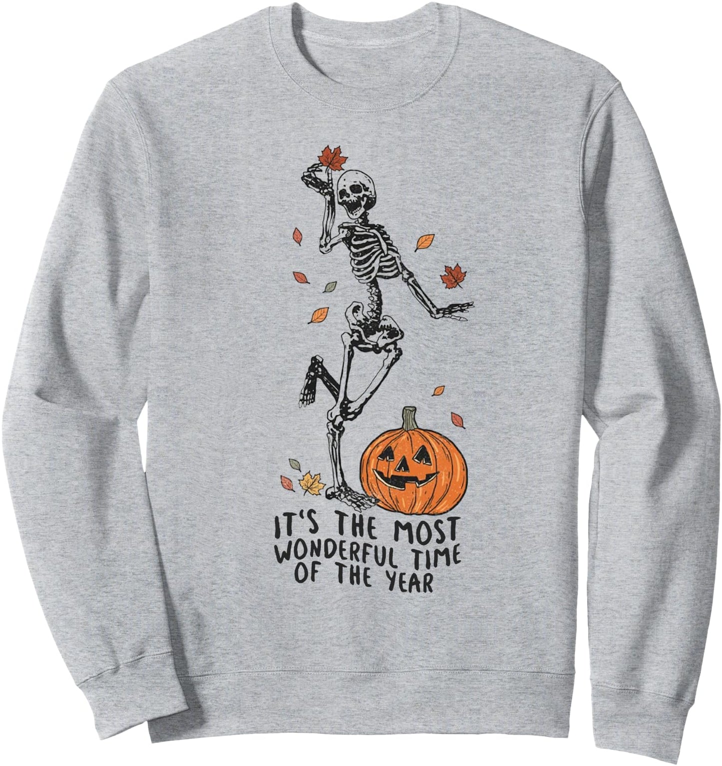 It's the Most Wonderful Time of The Year Halloween Sweatshirt