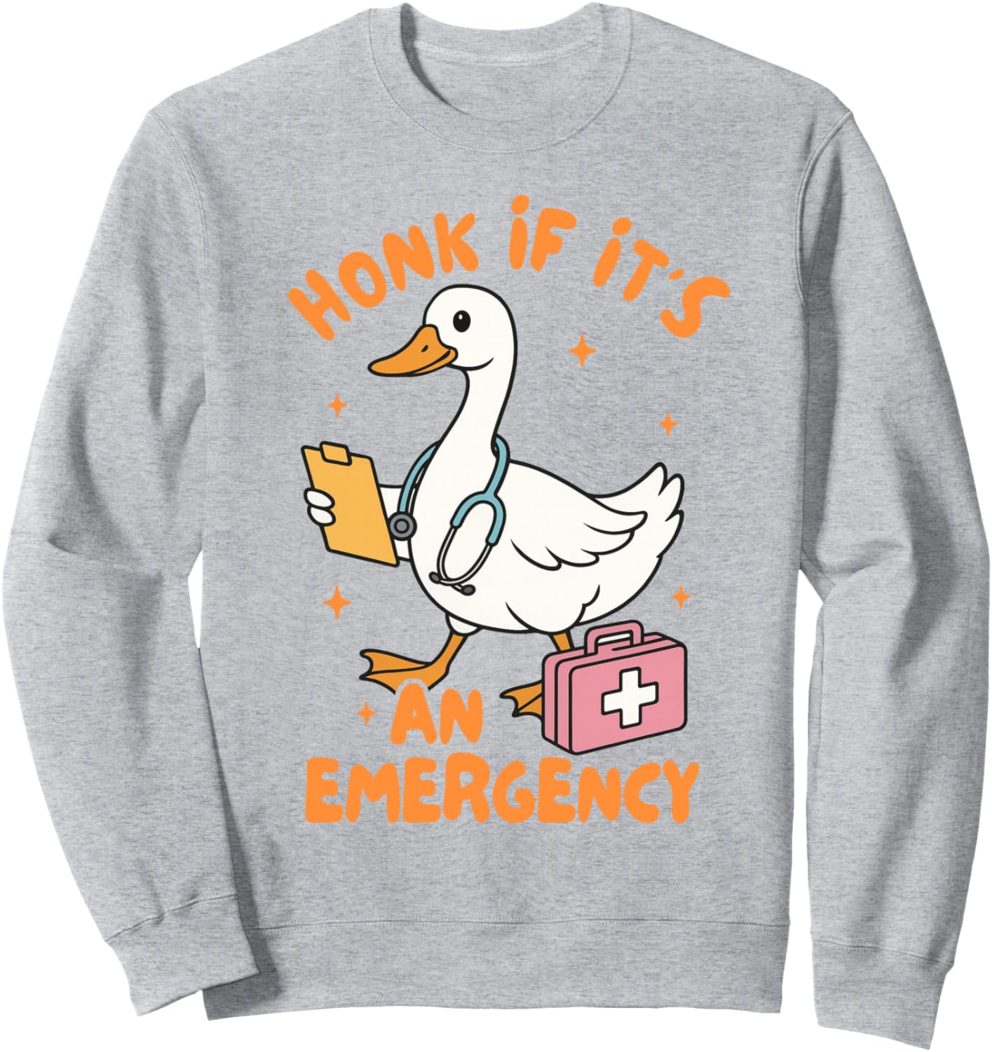 Nurse Life Nursing Silly Goose RN Honk If It's An Emergency Sweatshirt