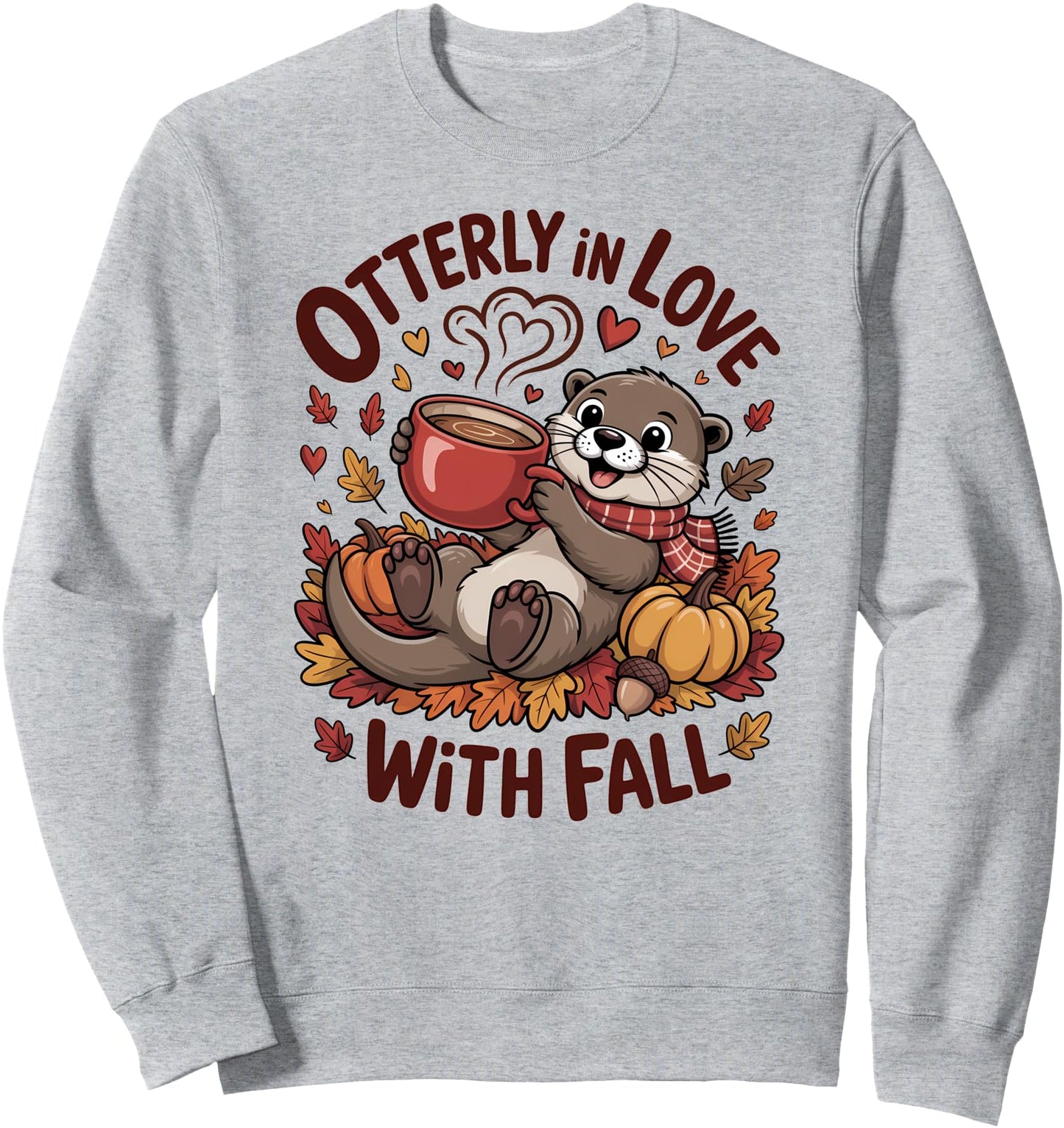 Otterly in Love with Fall Cute Otter Autumn Leaves Sweatshirt