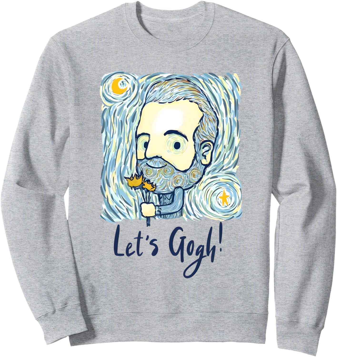 Let It Gogh Cool Van Gogh Fans Famous Artist Tribute Sweatshirt