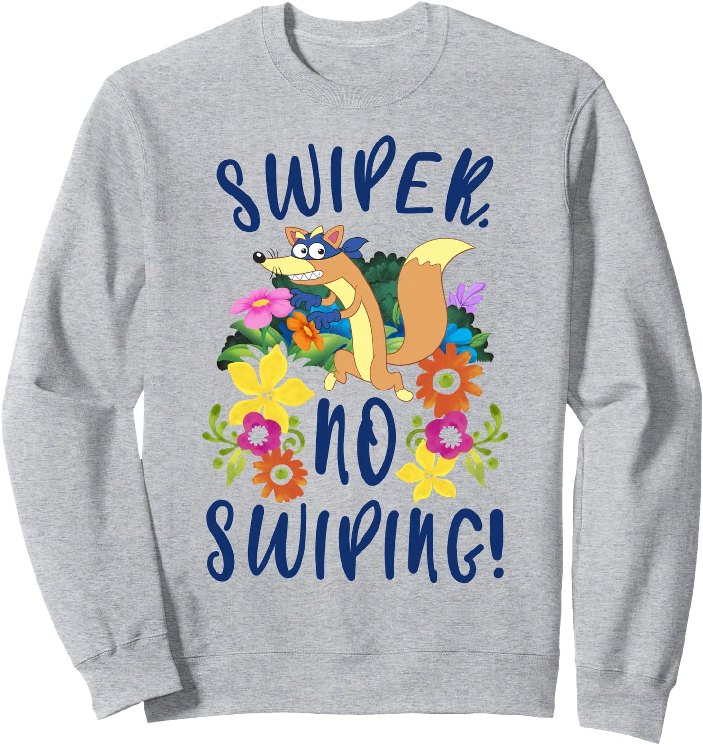 Dora the Explorer Floral Swiper No Swiping Sweatshirt