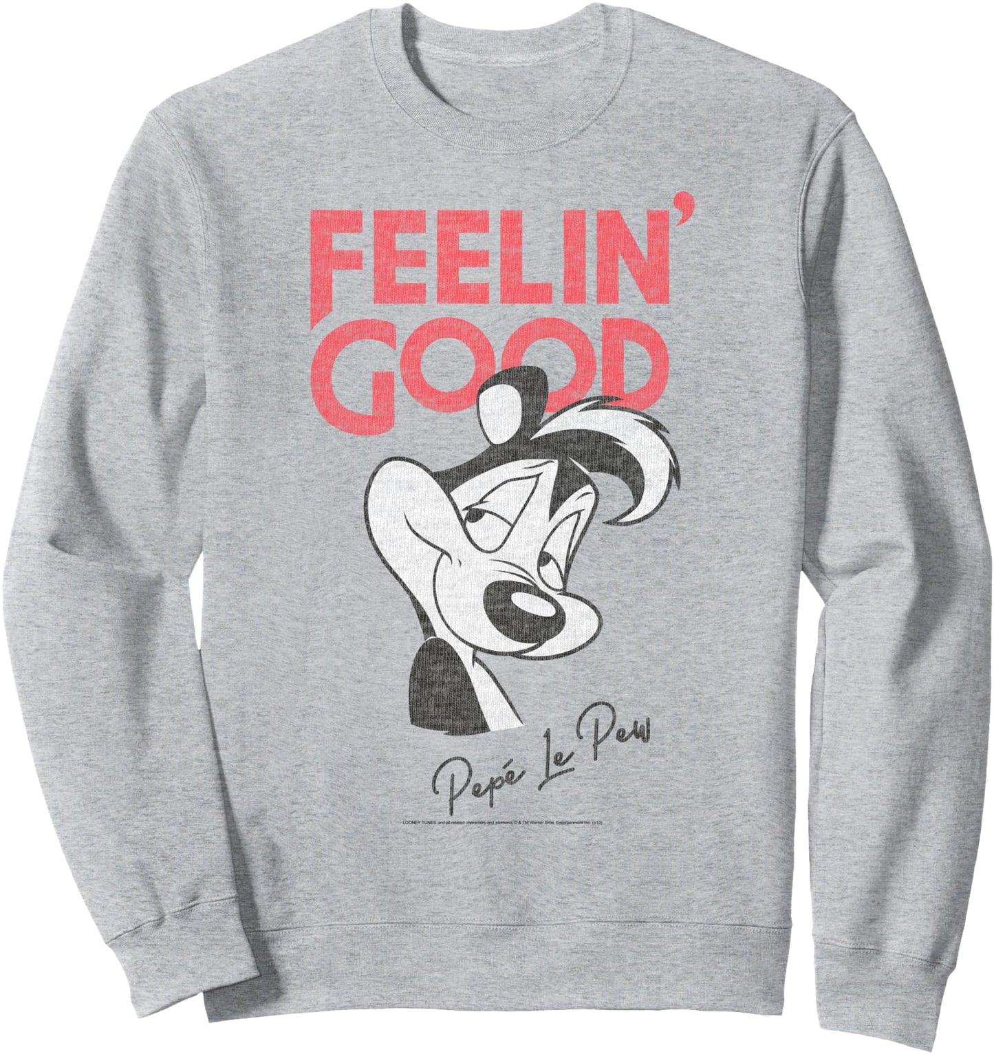 Looney Tunes Pepe Le Pew Feelin' Good Sweatshirt