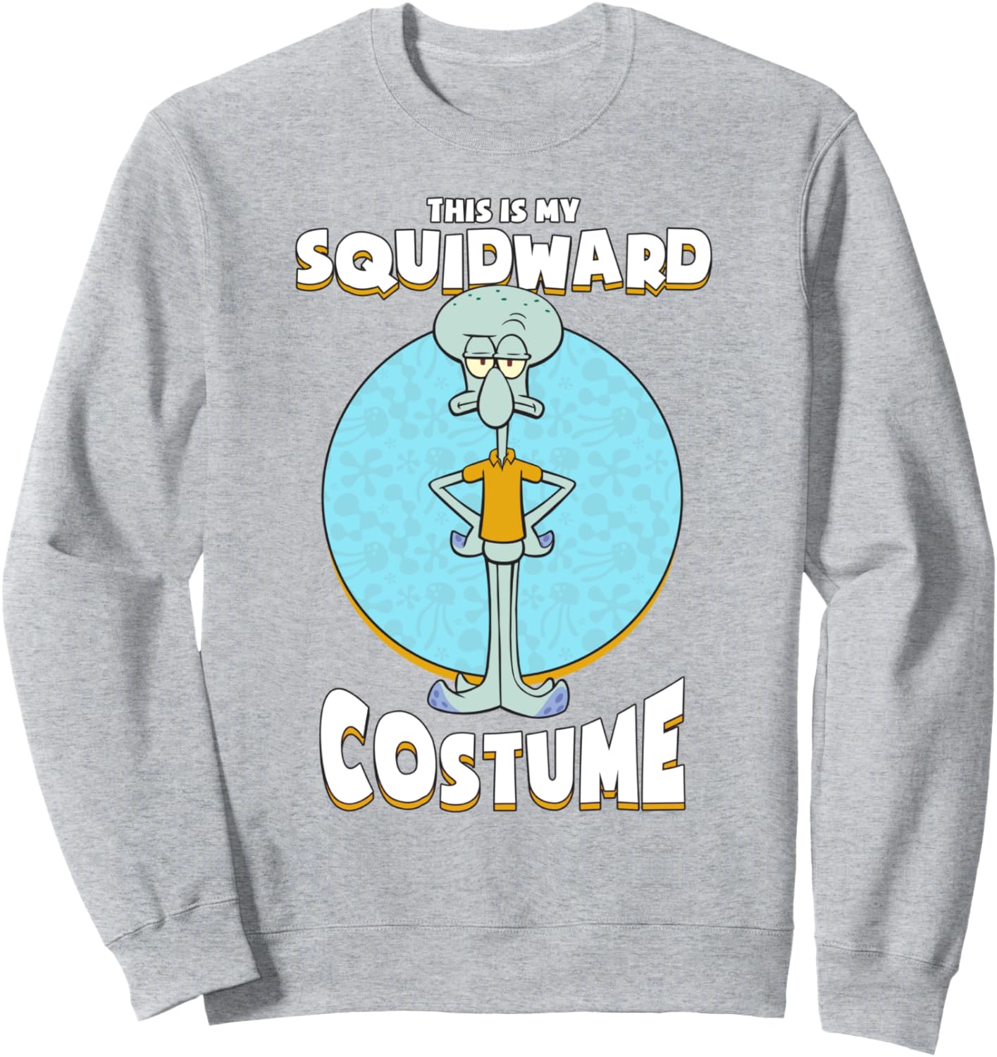 SpongeBob SquarePants Halloween This Is My Squidward Costume Sweatshirt