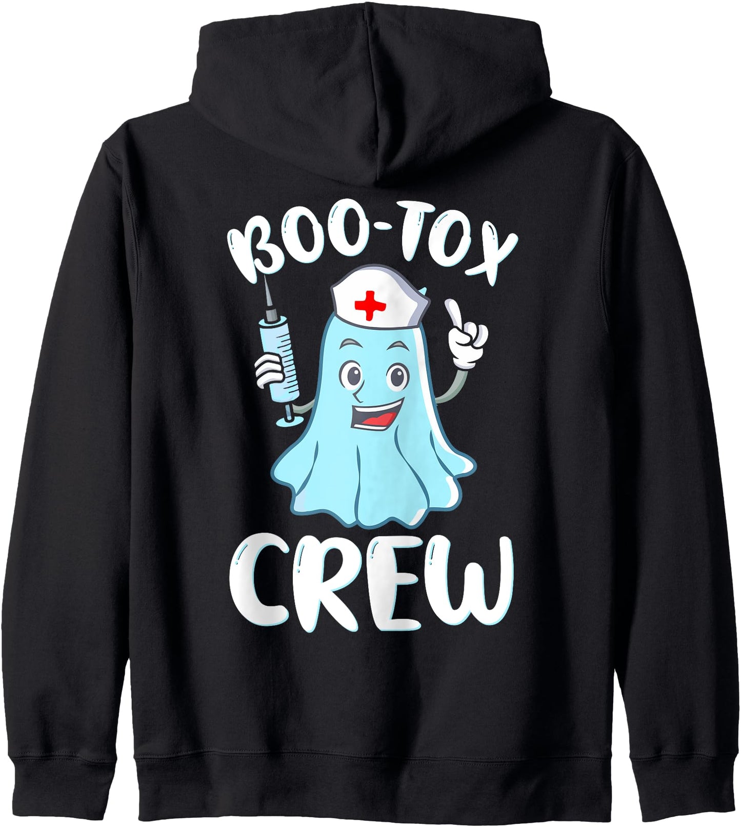 Halloween BOO-Tox Crew Nurse Funny Filler Botox Injector Zip Hoodie
