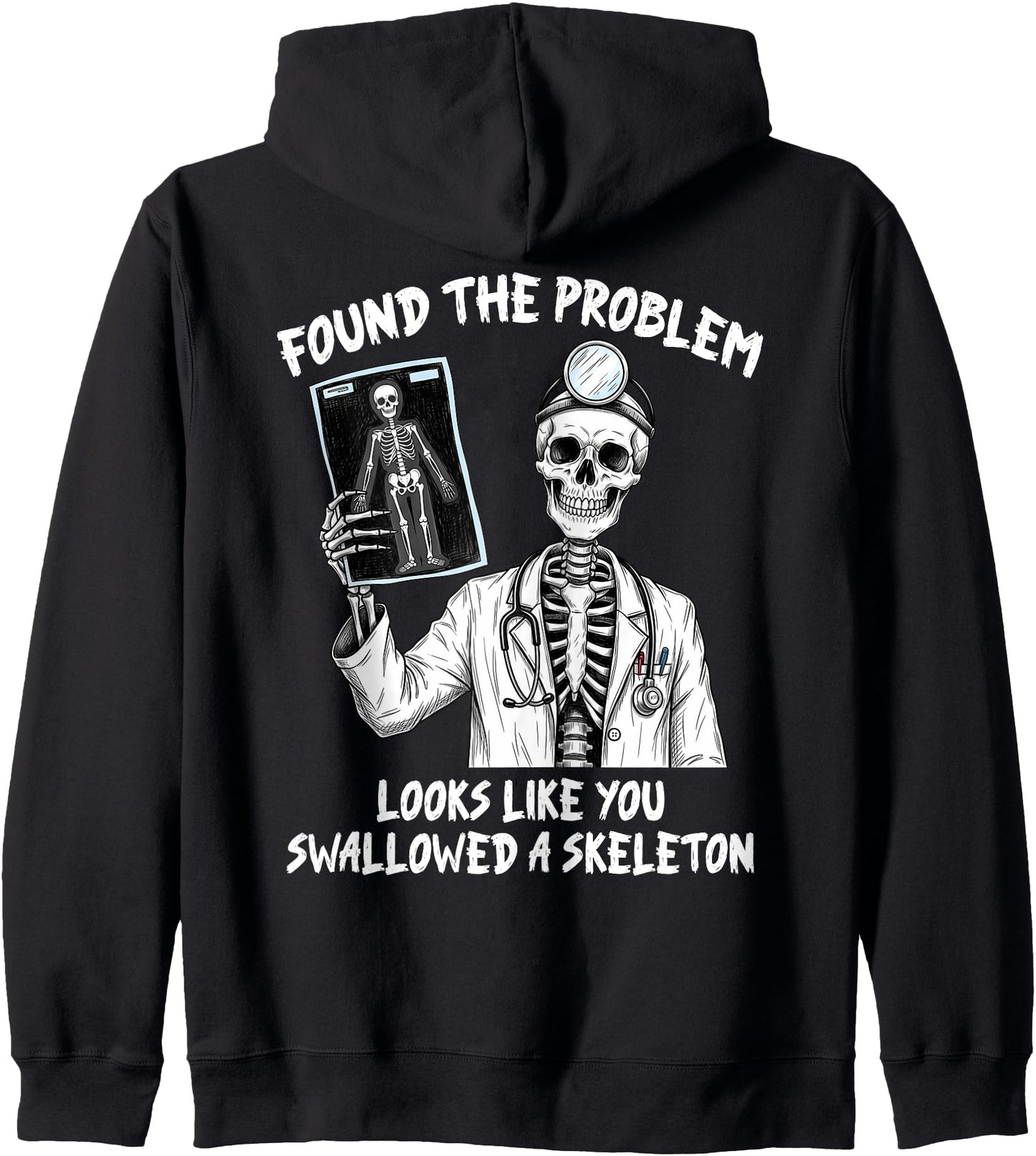 Funny Skeleton Doctor Emergency Room X-Ray Tech Halloween ER Zip Hoodie