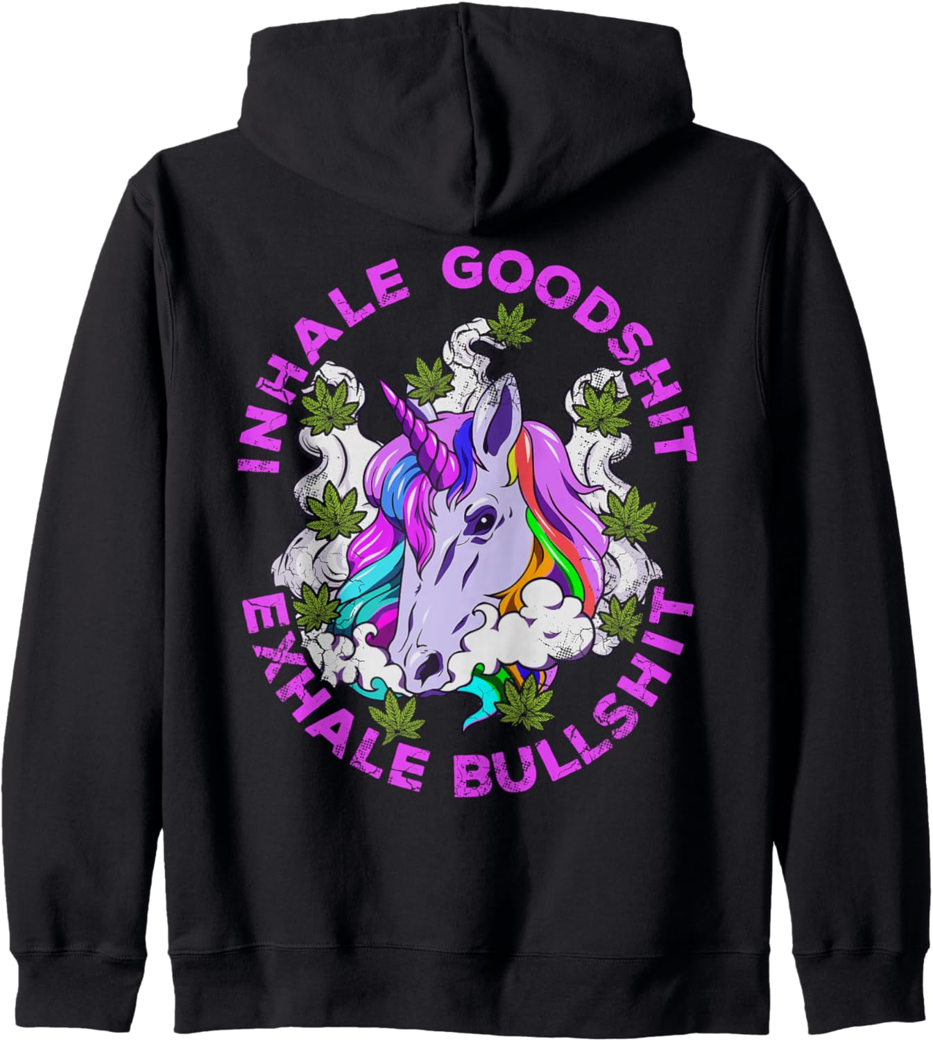 Unicorn Inhale Good Shirt Exhale Bullshit Funny Quotes Zip Hoodie