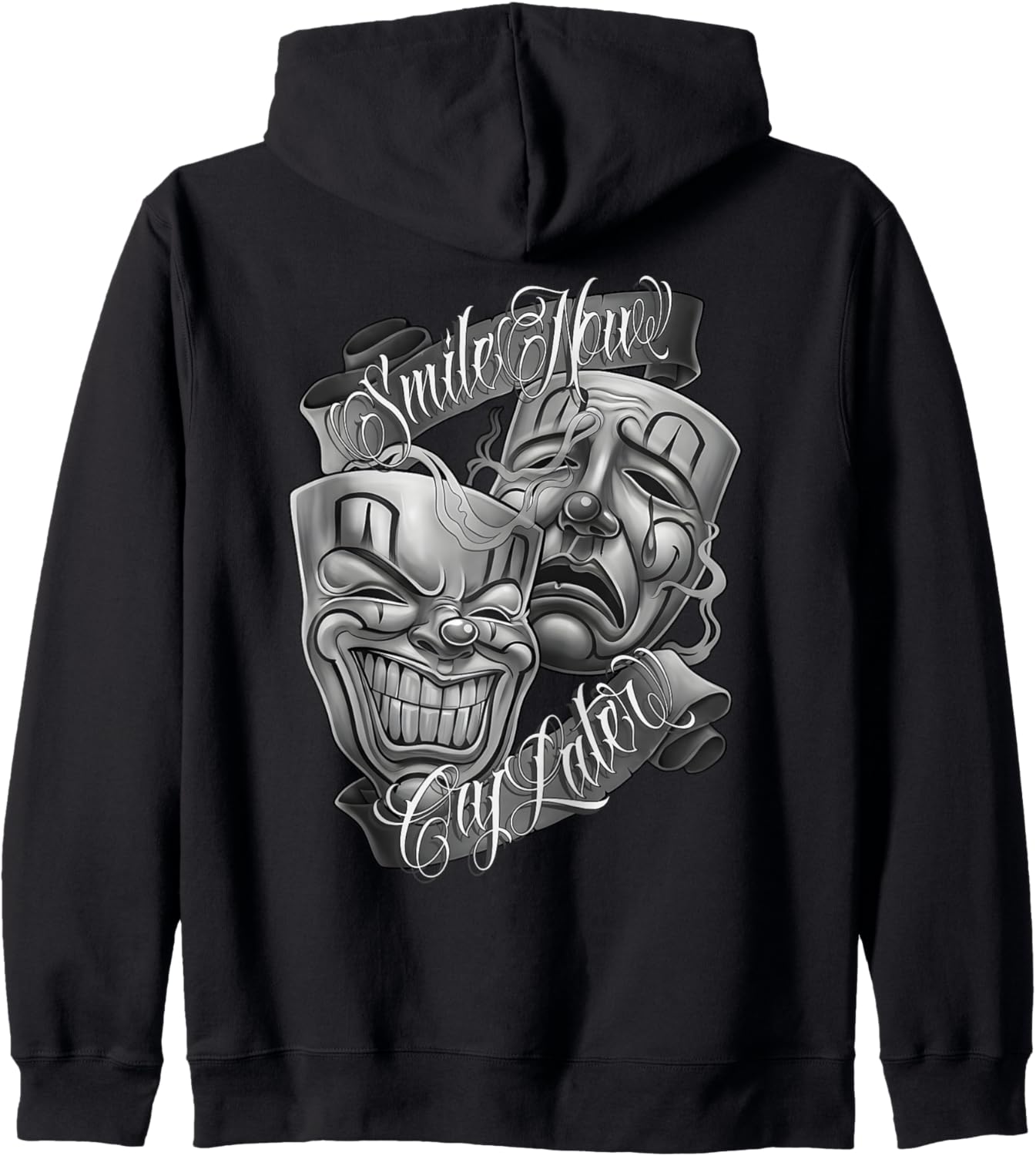 SMILE NOW CRY LATER Chicano Art Tattoo Cholo Clown Chola Zip Hoodie