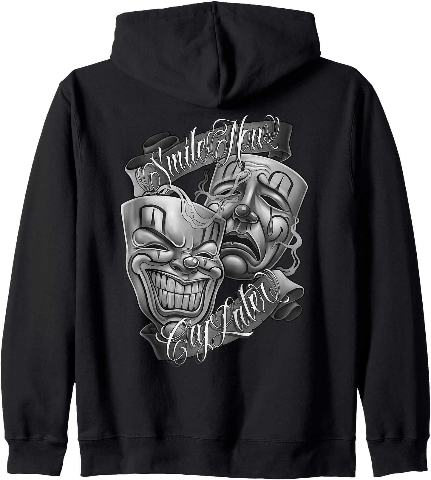 SMILE NOW CRY LATER Chicano Art Tattoo Cholo Clown Chola Zip Hoodie
