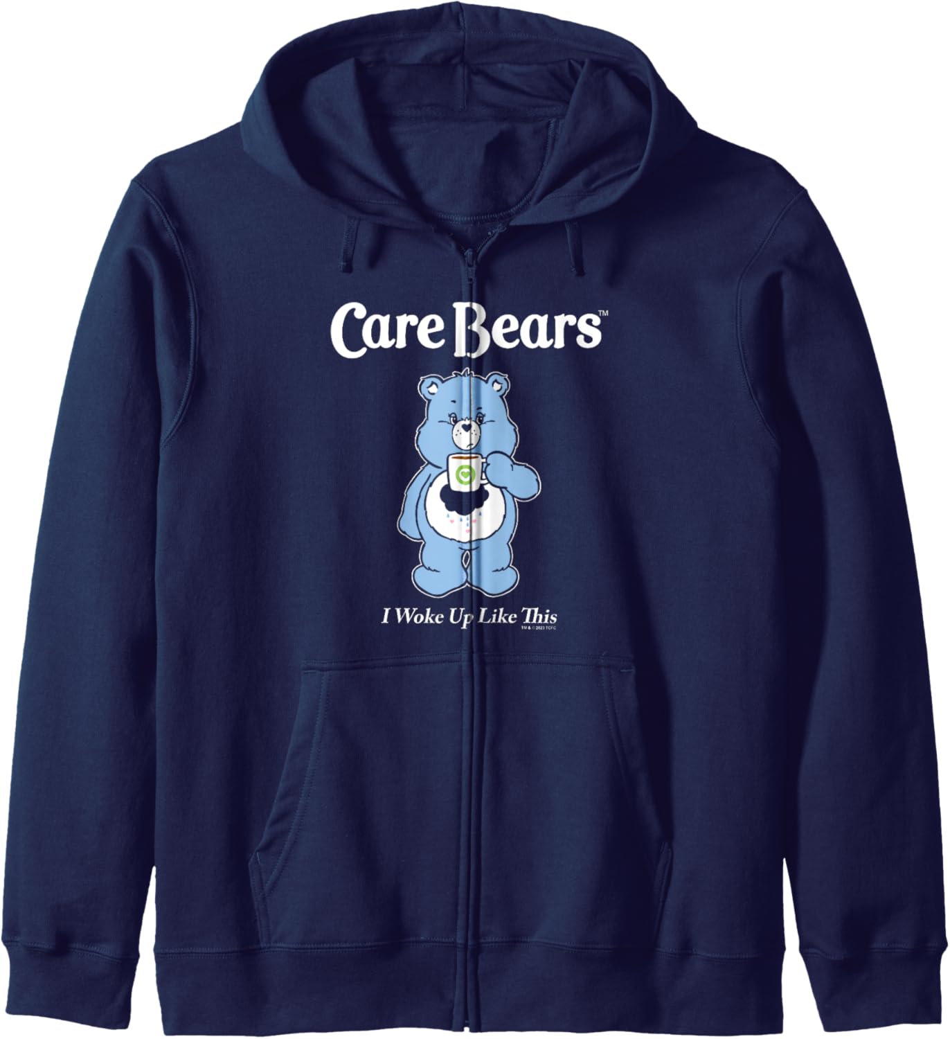 Care Bears Grumpy Bear I Woke Up Like This Big Chest Poster Zip Hoodie