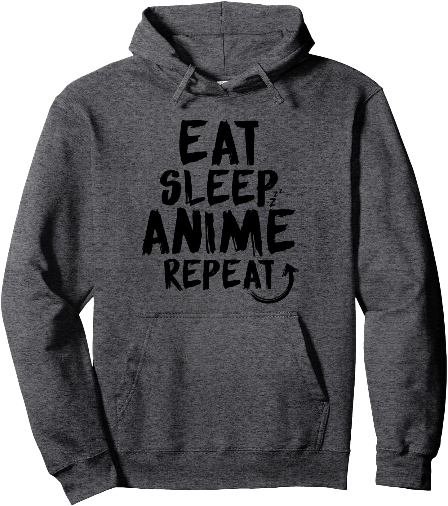 Eat Sleep Anime Repeat T-Shirt - I Love Anime Pullover Hoodie