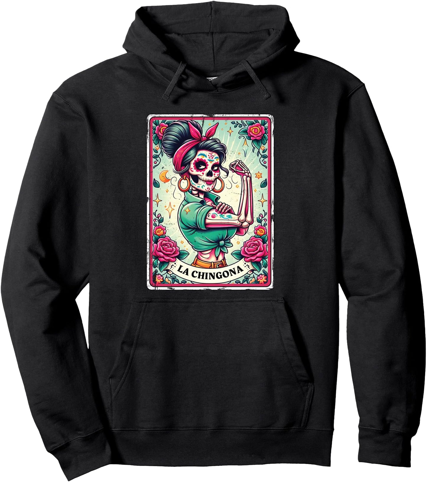 La Chingona Tarot Card Funny Spanish Slang Boss Latina Power Pullover Hoodie