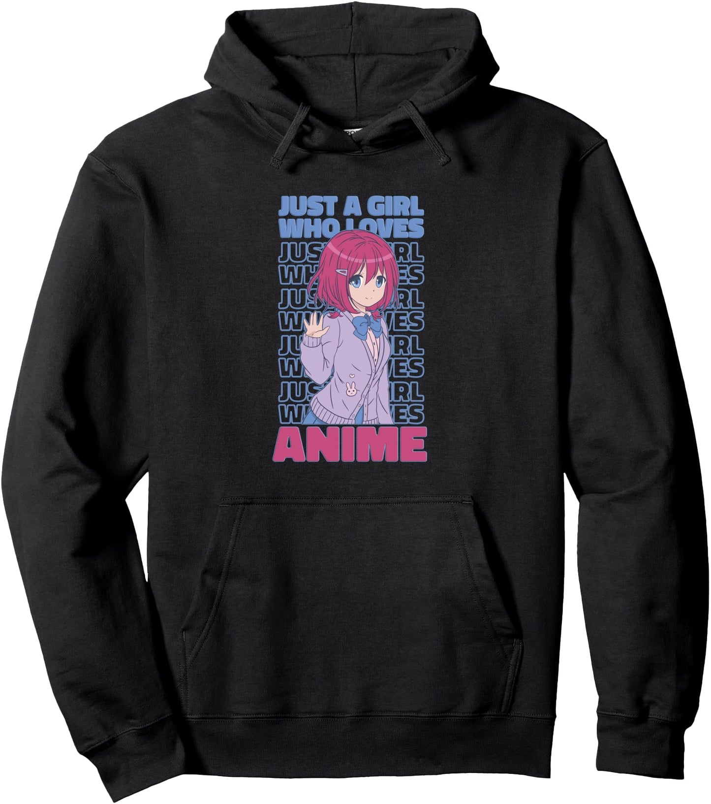 Anime Girl Who Loves Anime Pullover Hoodie