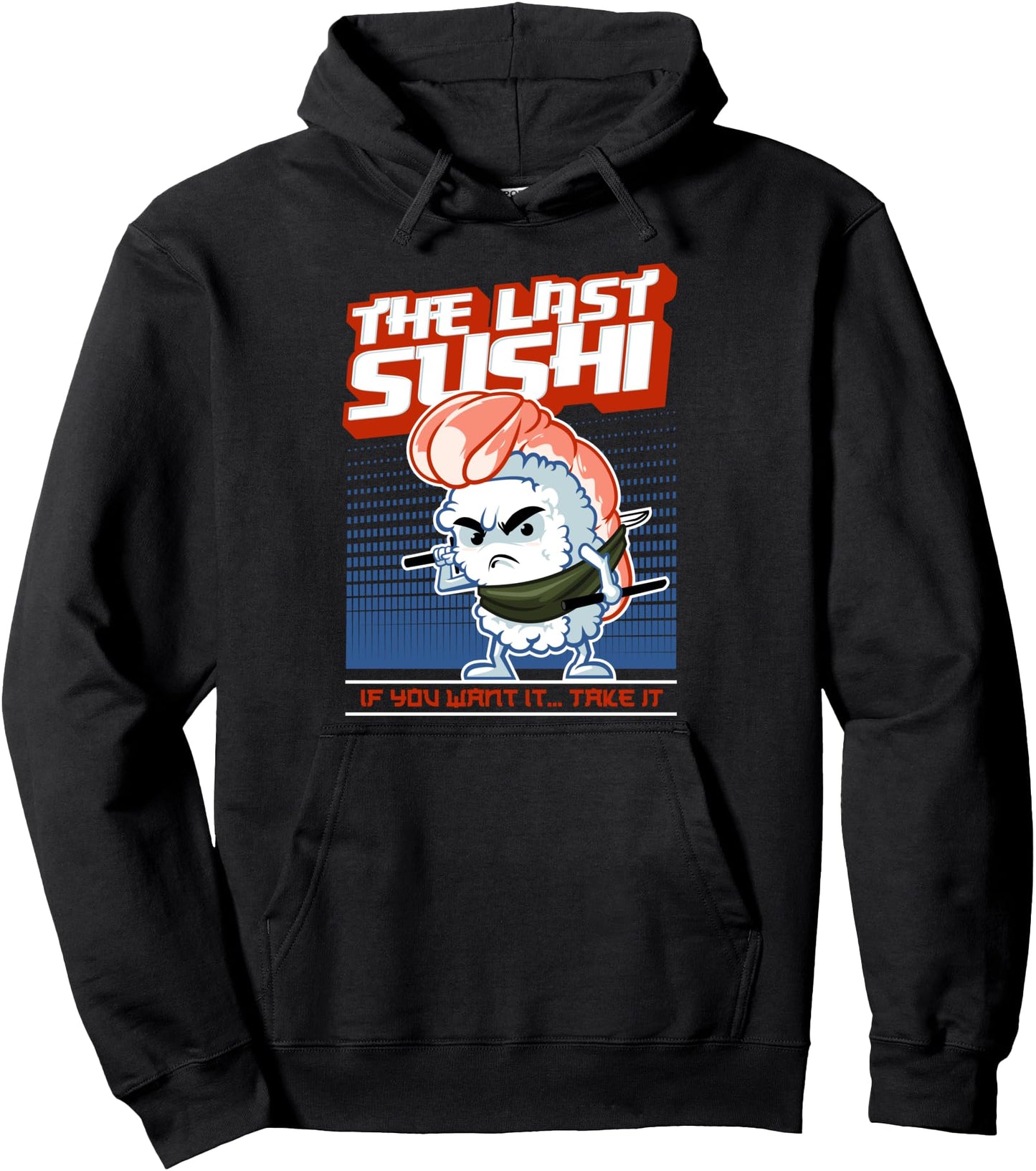 Sushi Gift Design Japanese Sashimi Anime The Pullover Hoodie