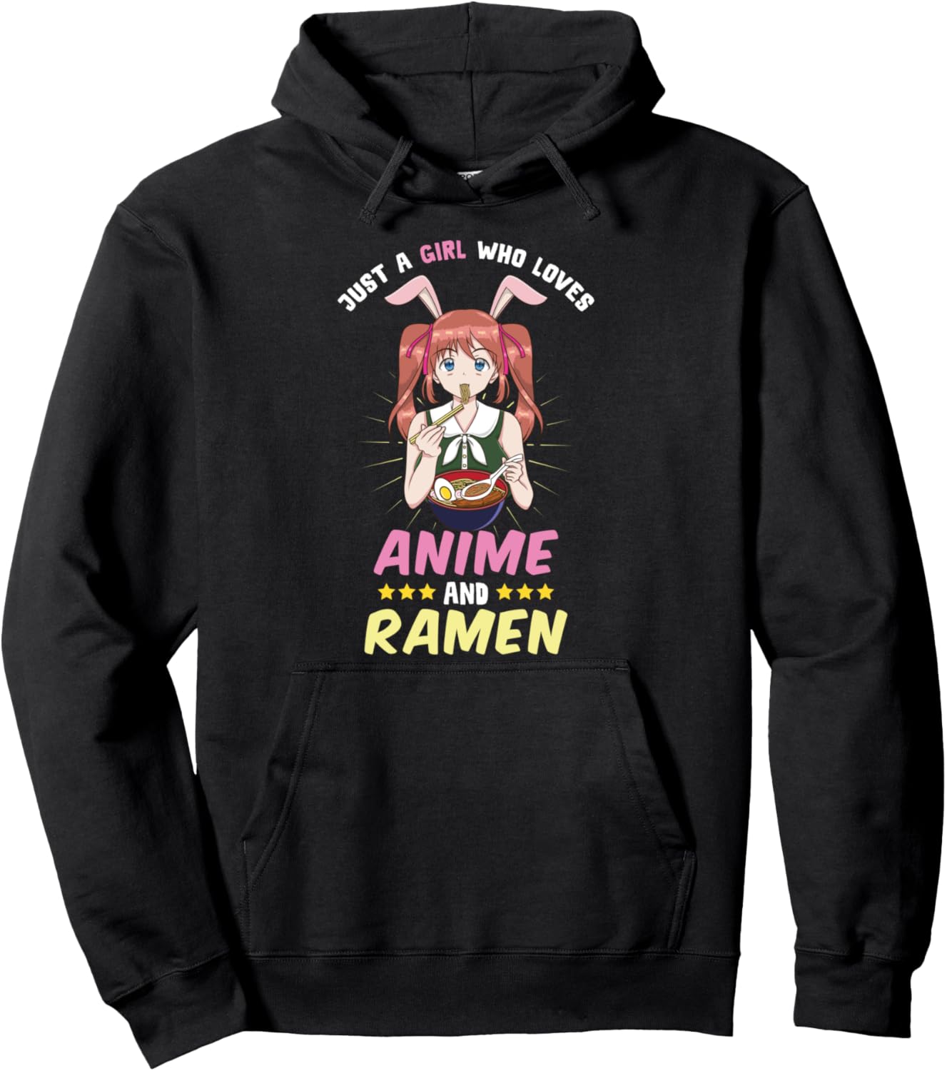 Kawaii Cute Manga - Just A Girl Who Loves Anime And Ramen Pullover Hoodie