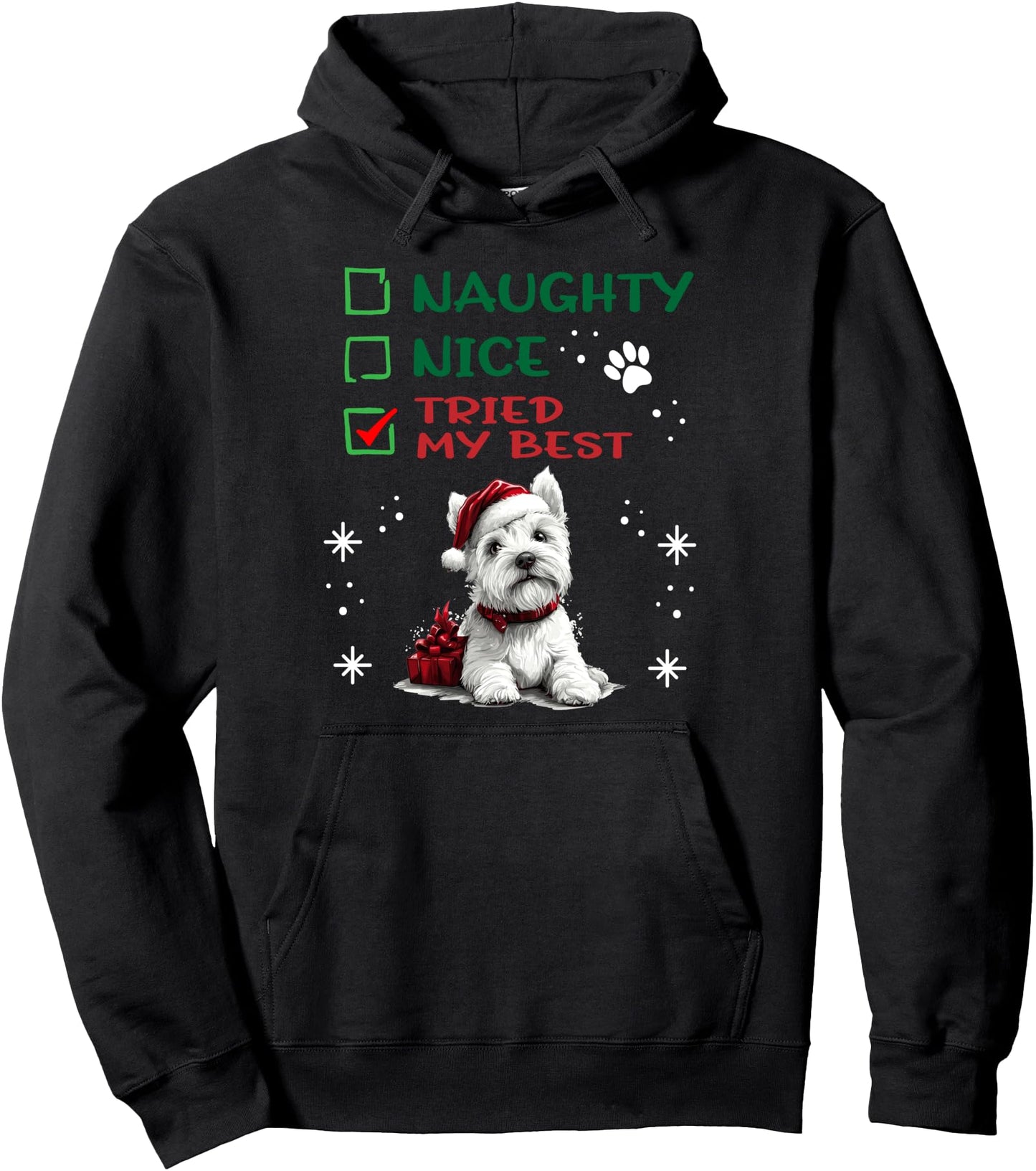Cute West Highland White Terrier Dog Christmas Naughty Nice Pullover Hoodie