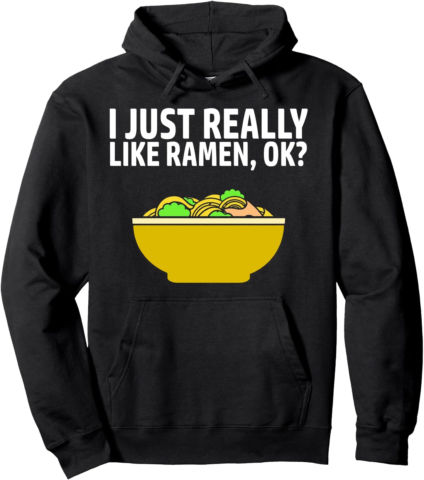 I Like Ramen Tshirt Kawaii Japanese Noodle Food Anime Gift Pullover Hoodie