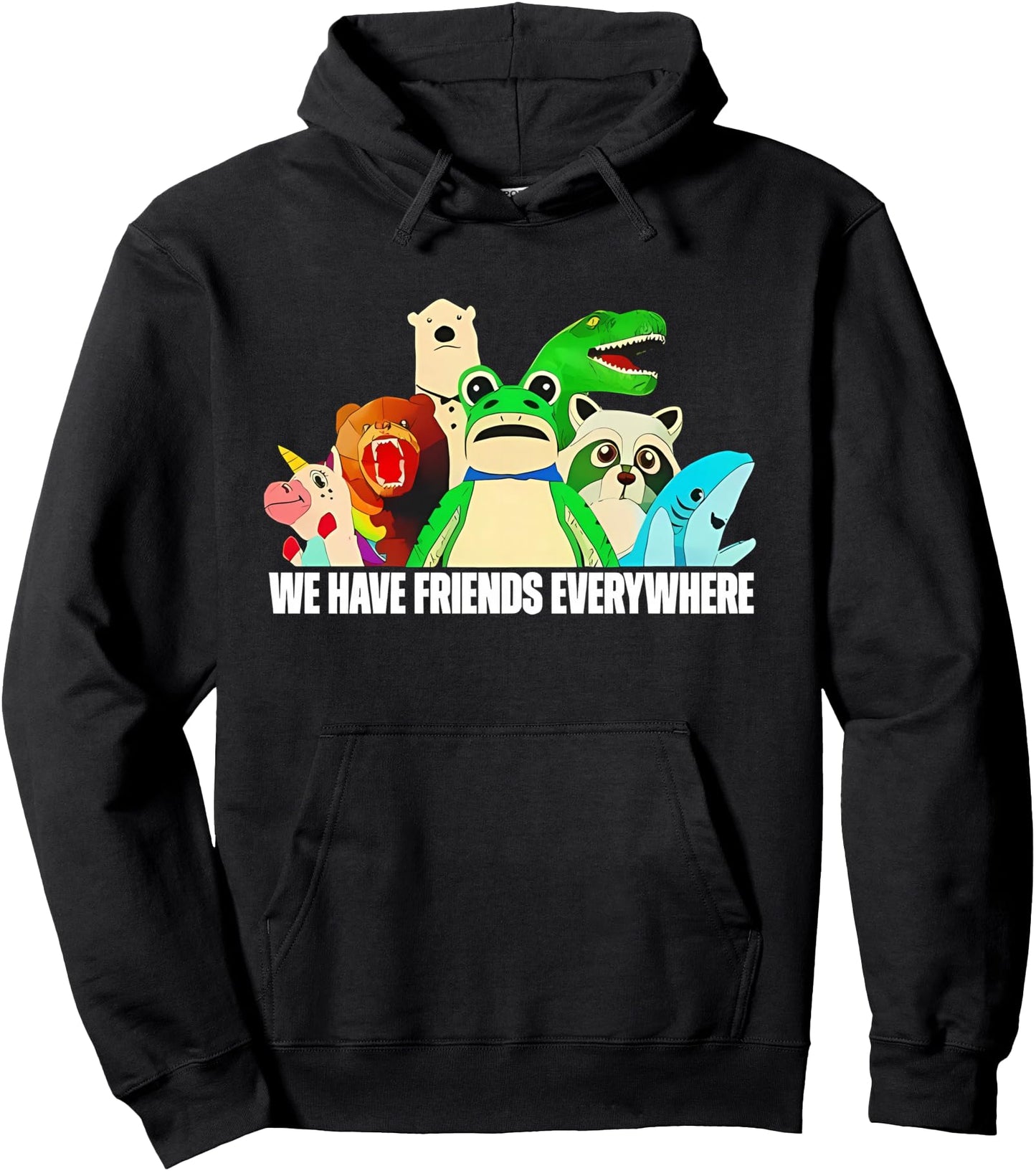 Portland Frog we have friends everywhere Pullover Hoodie