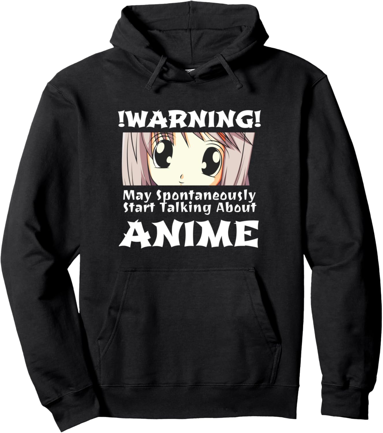Anime Girl Hoodie Funny | May Spontaneously Talk About Anime Pullover Hoodie